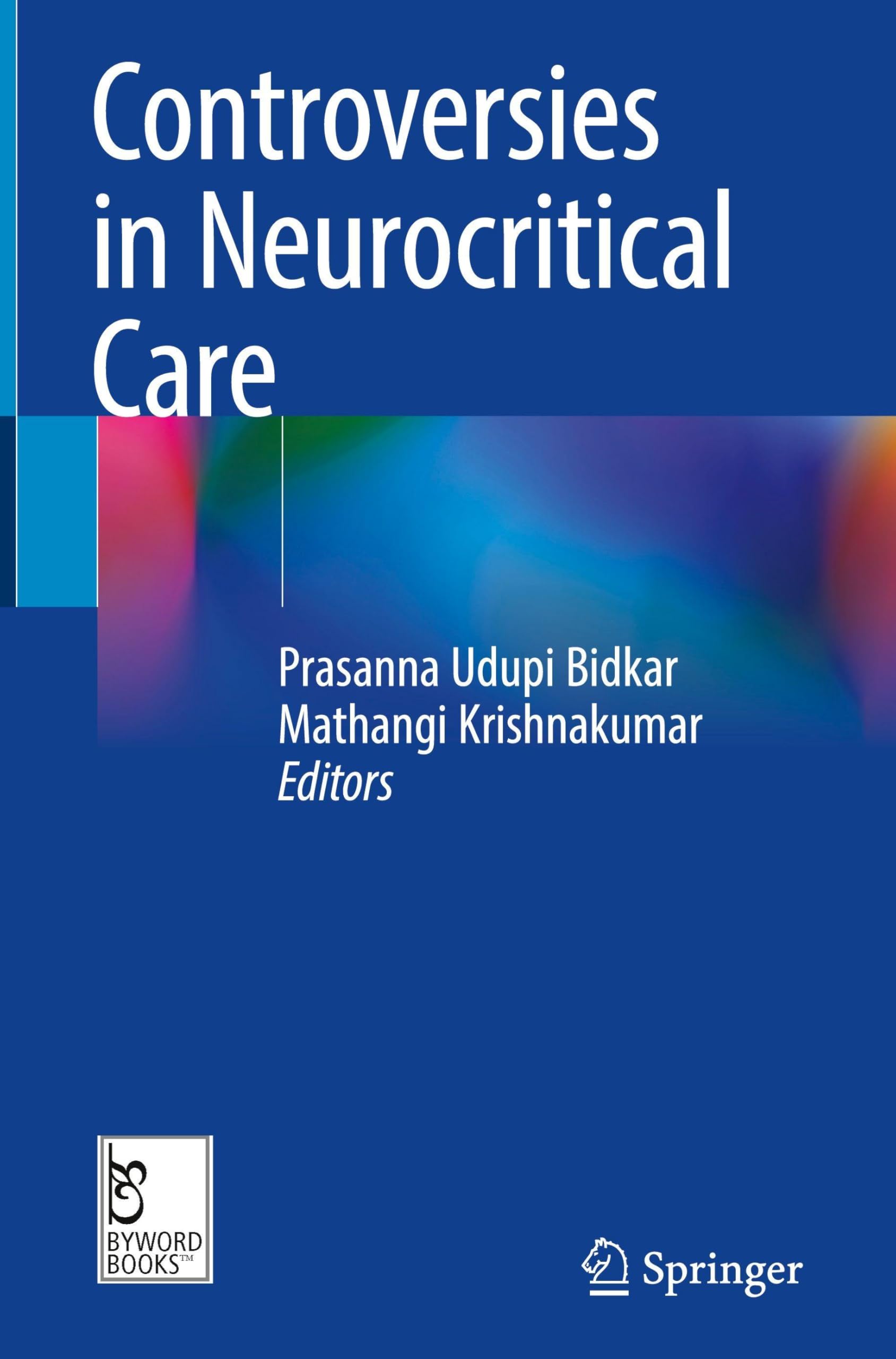 Controversies in Neurocritical Care Medicine