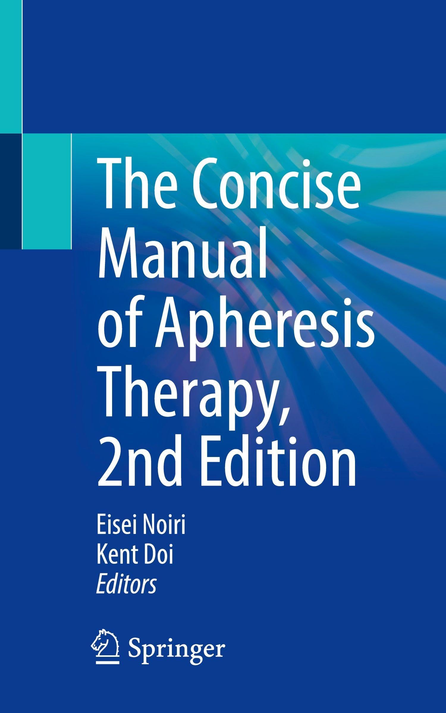 The Concise Manual of Apheresis Therapy Medicine