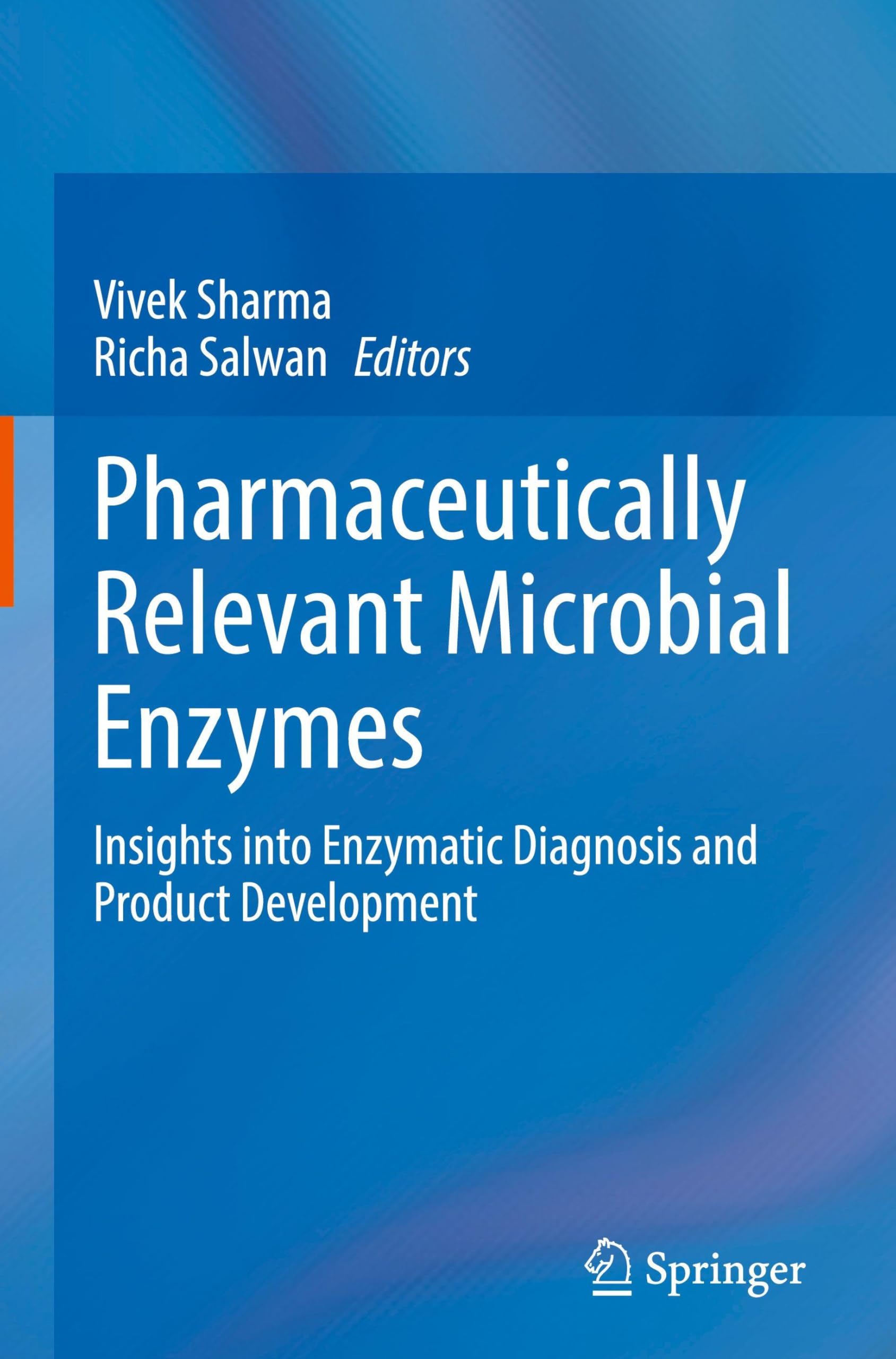 Pharmaceutically Relevant Microbial Enzymes: Insights into Enzymatic Diagnosis and Product Development Medicine