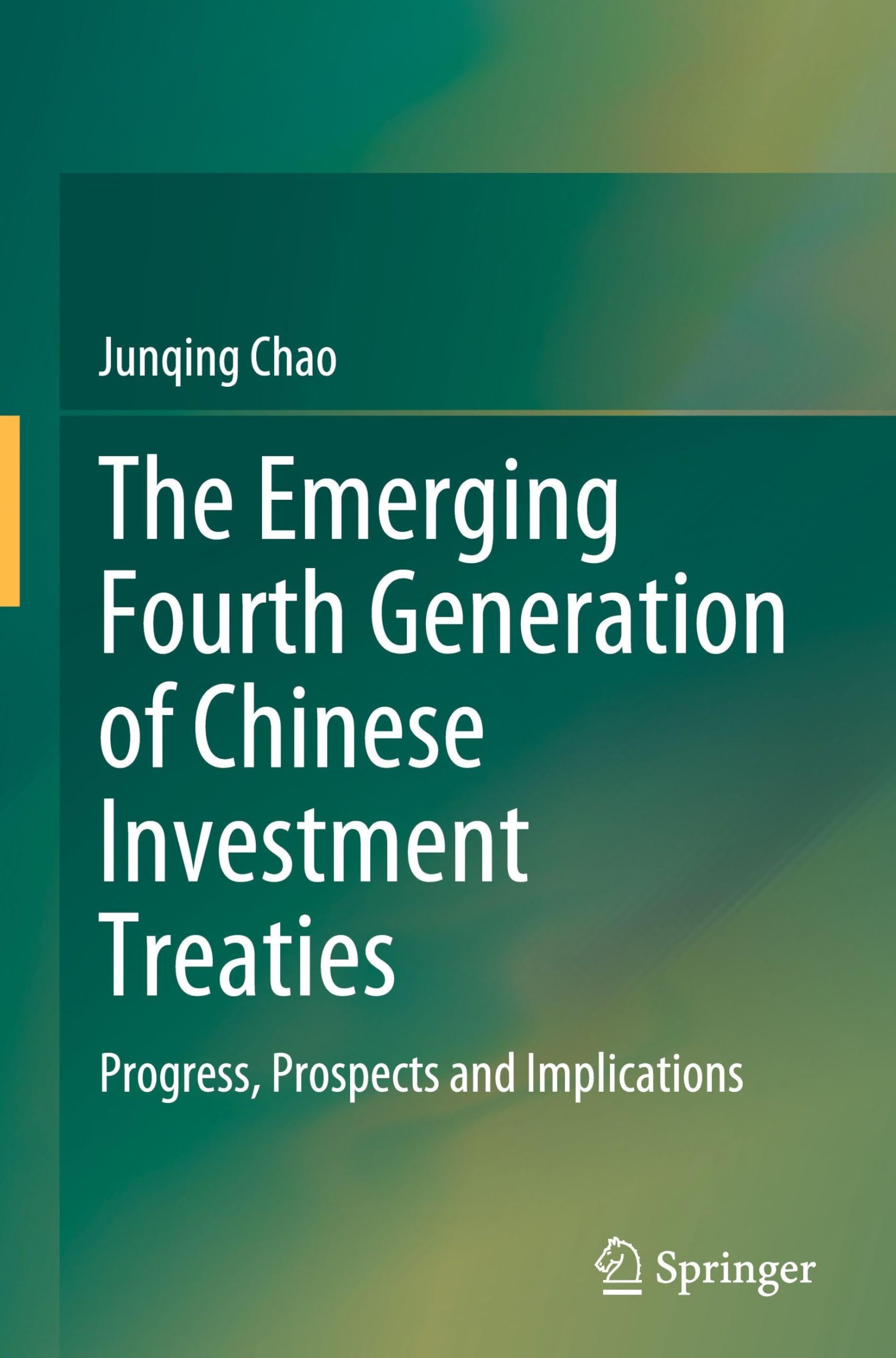 The Emerging Fourth Generation of Chinese Investment Treaties Law