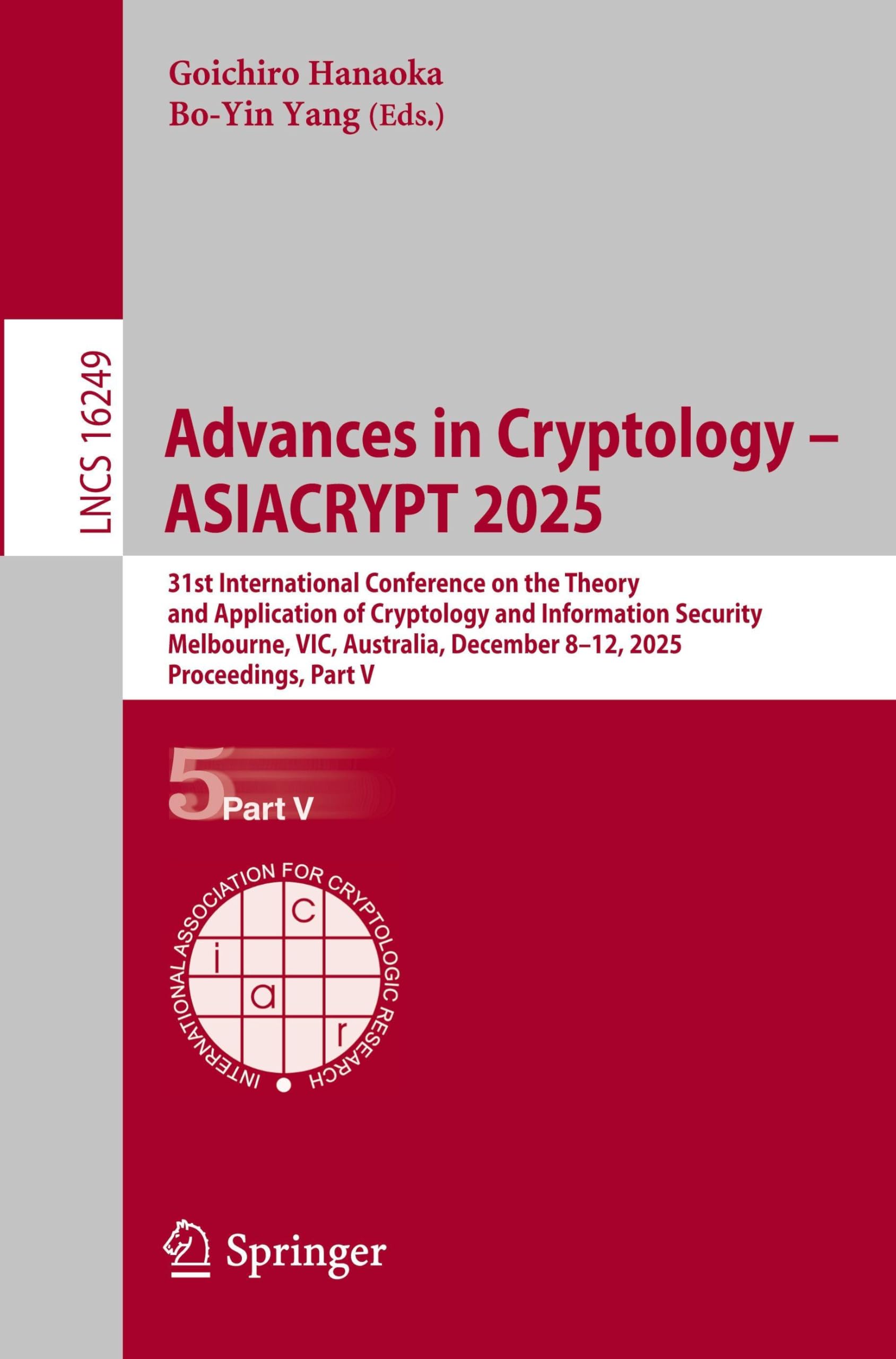 Advances in Cryptology - ASIACRYPT 2025 Computer Science
