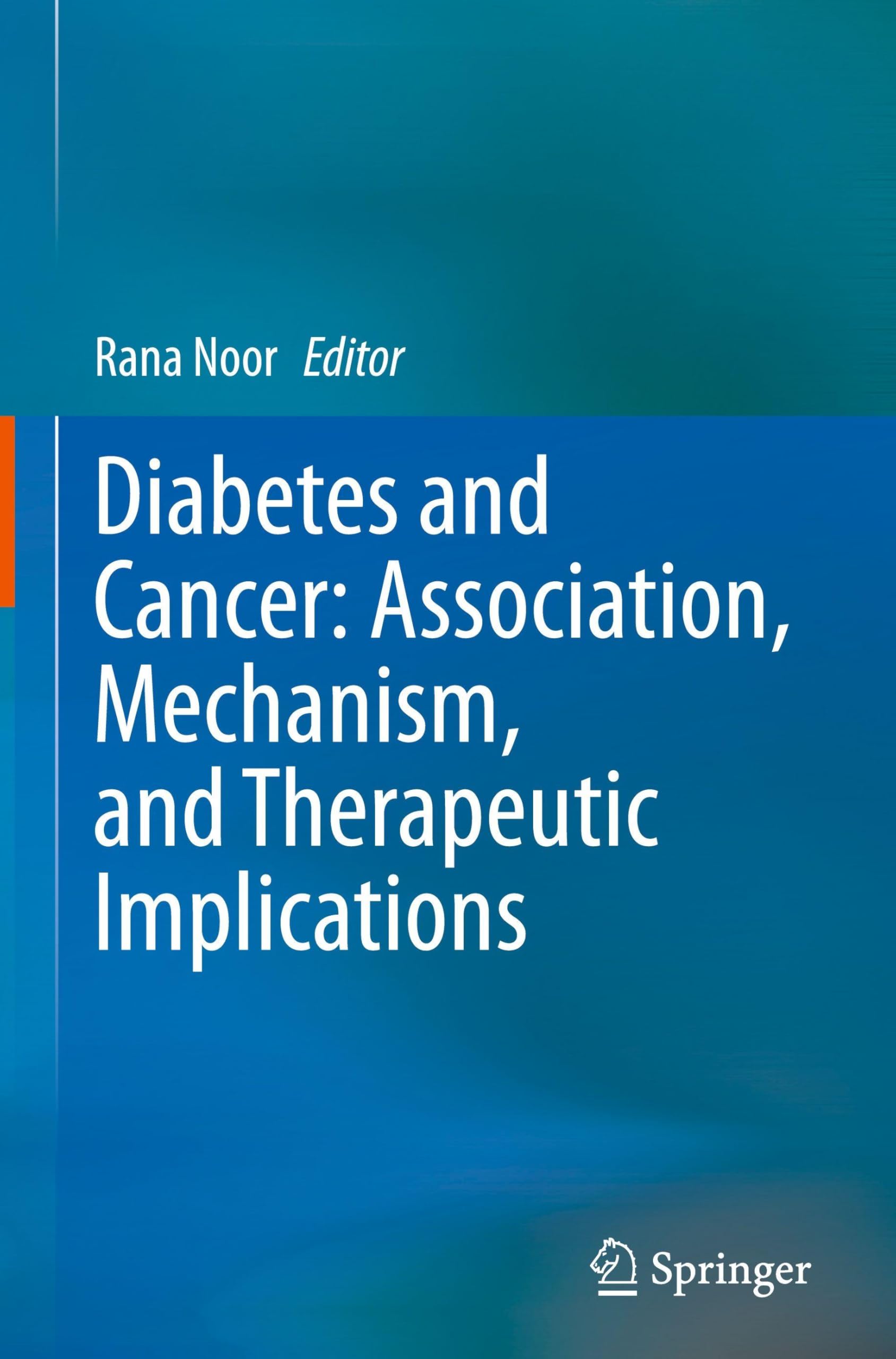 Diabetes and Cancer: Association, Mechanism, and Therapeutic Implications Medicine
