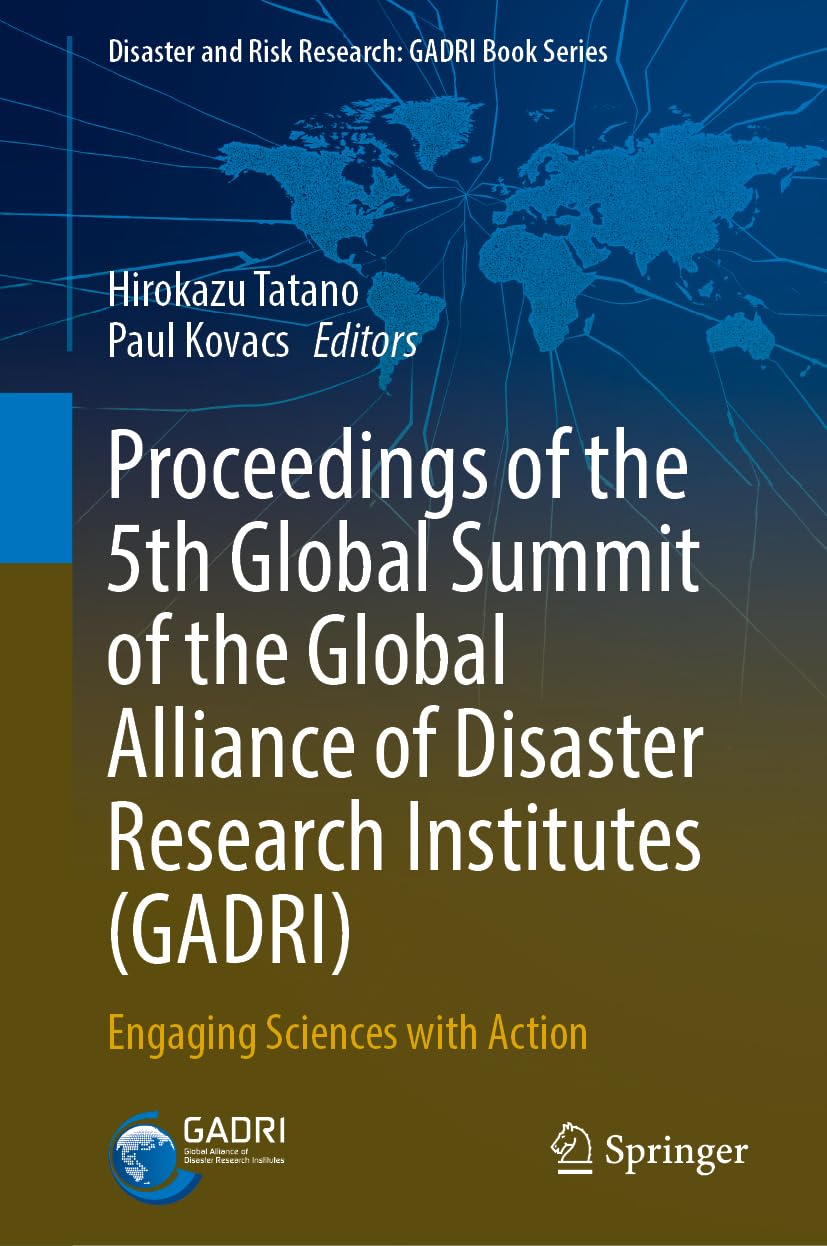 Proceedings of the 5th Global Summit of the Global Alliance of Disaster Research Institutes (GADRI) Medicine