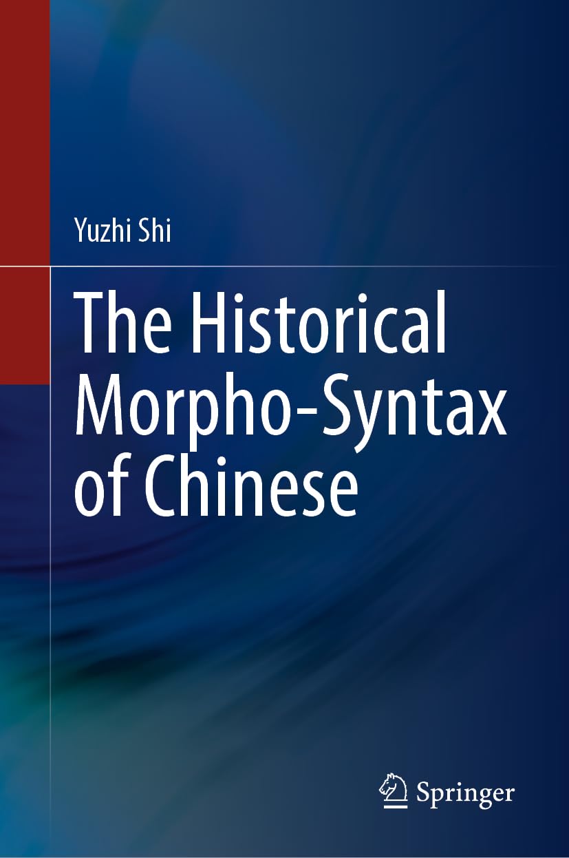 The Historical Morpho-Syntax of Chinese Social Sciences