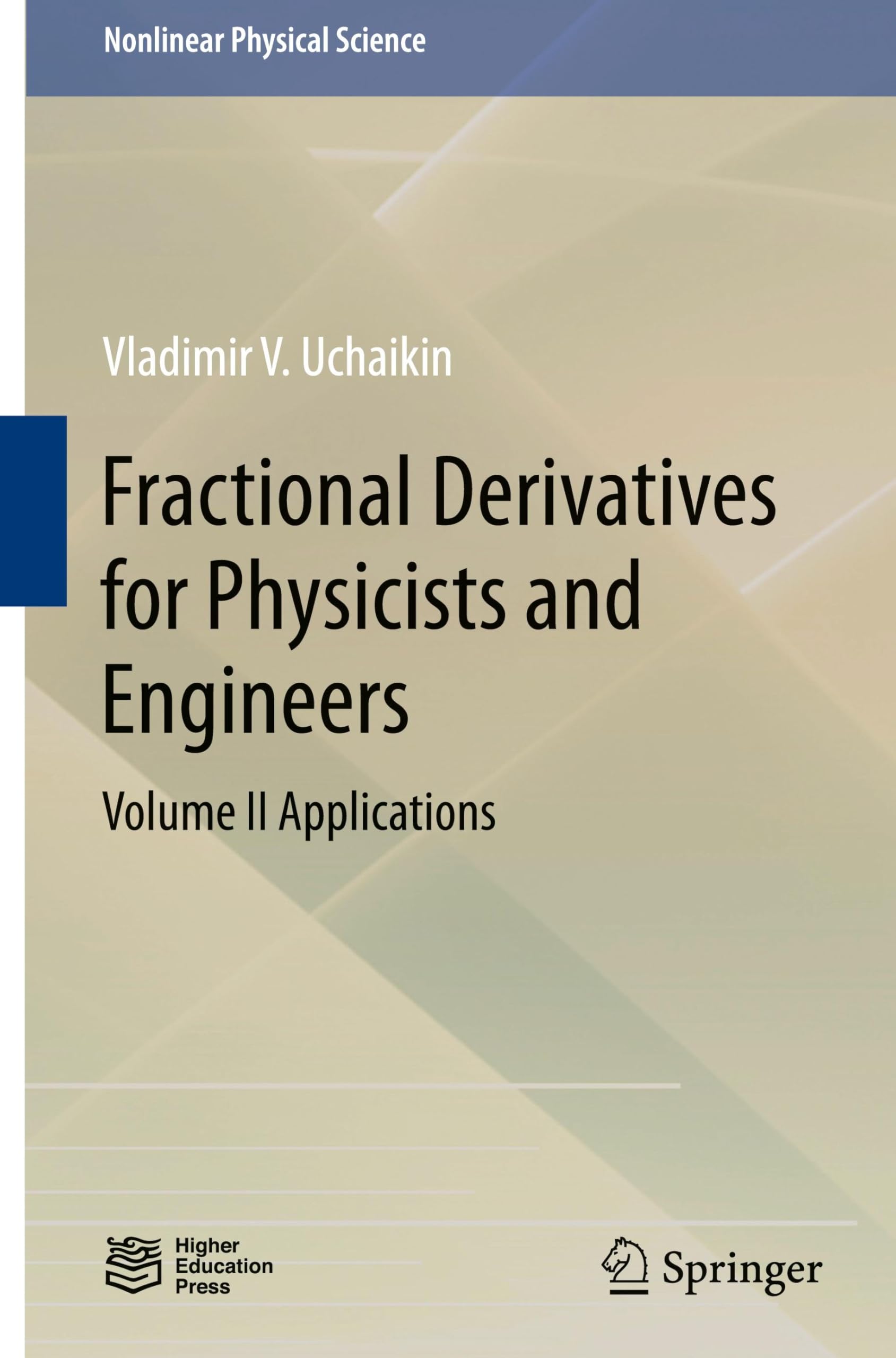 Fractional Derivatives for Physicists and Engineers Mathematics