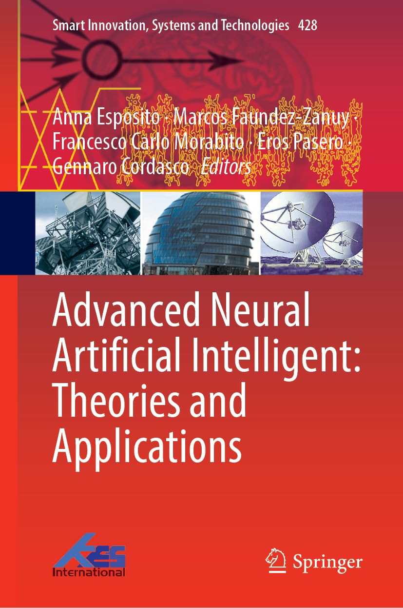 Advanced Neural Artificial Intelligence: Theories and Applications Medicine Books