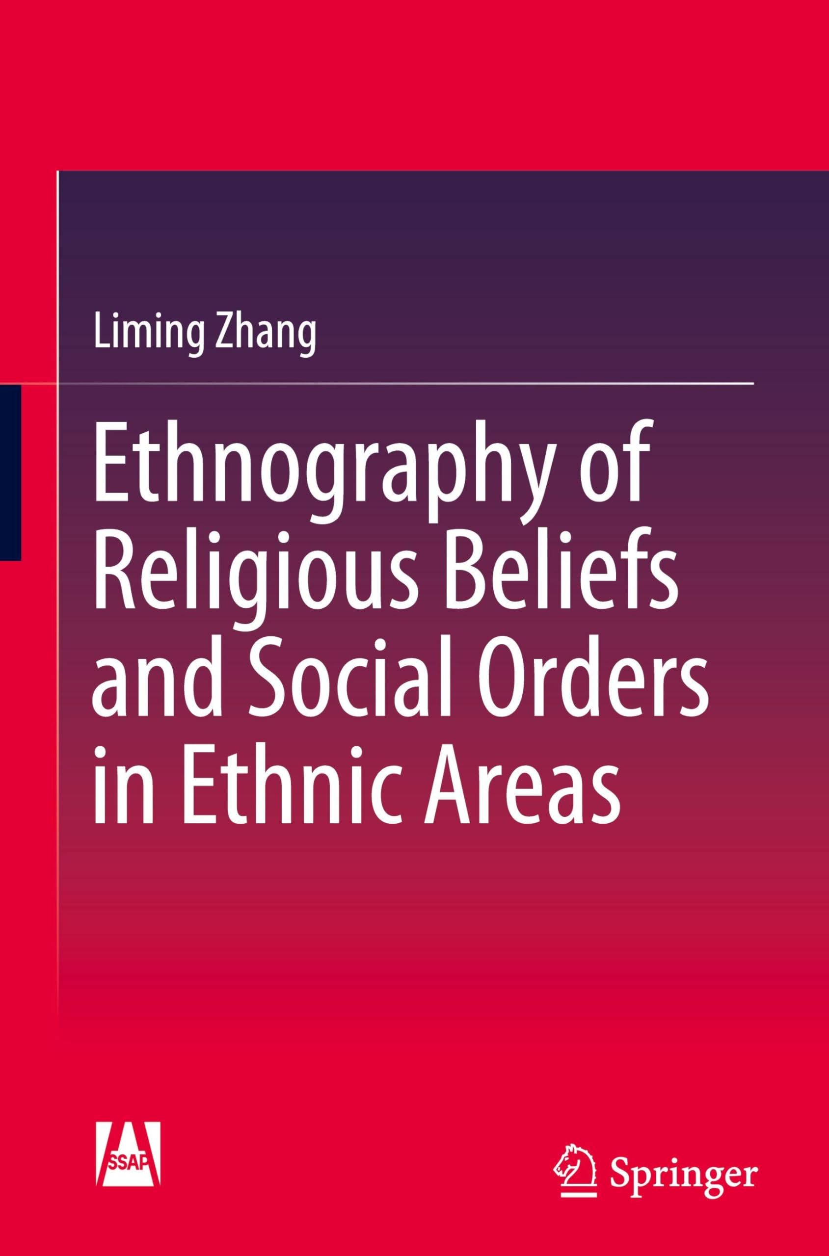 Ethnography of Religious Beliefs and Social Orders in Ethnic Areas Law