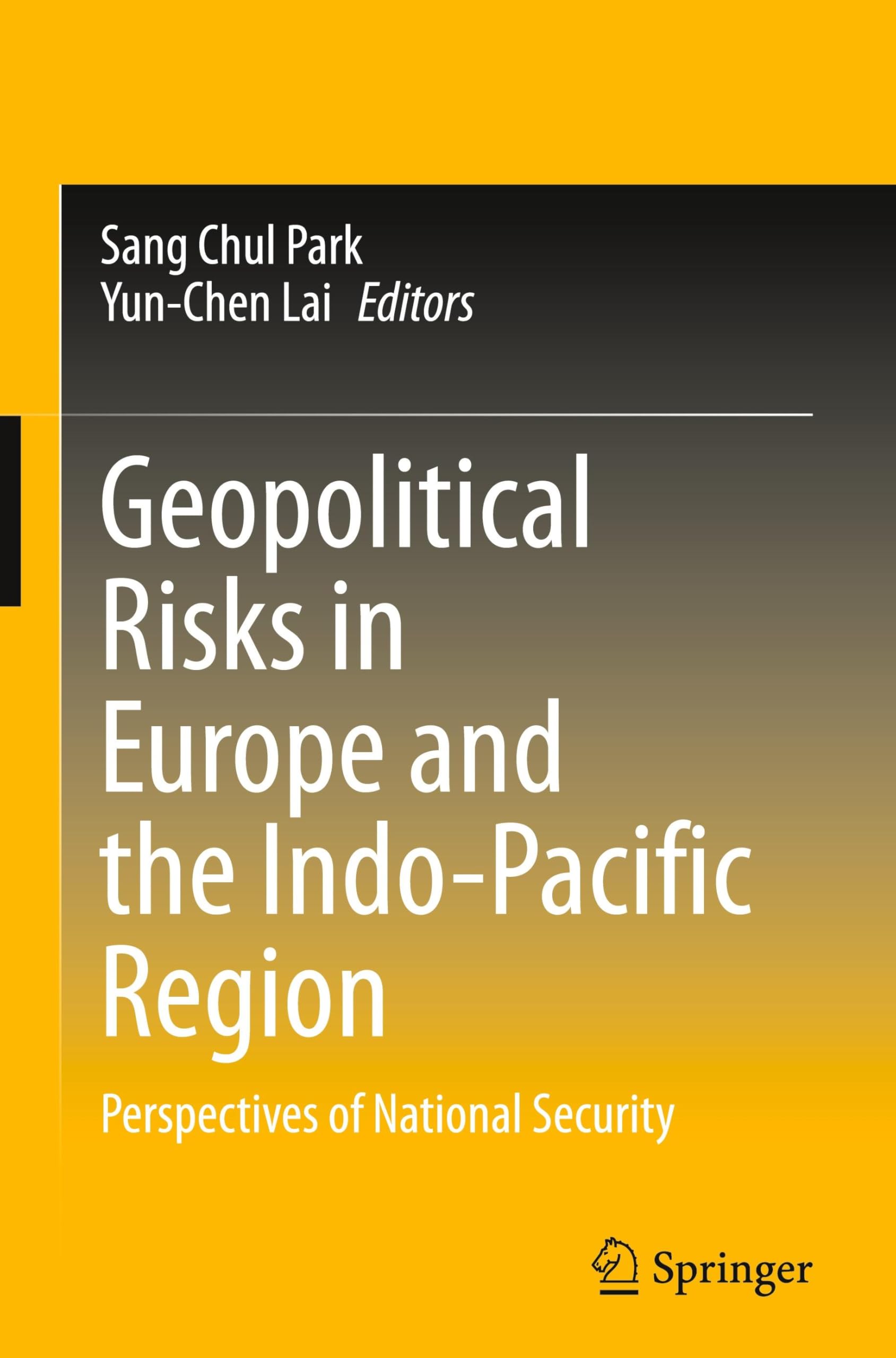 Geopolitical Risks in Europe and the Indo-Pacific Region Law