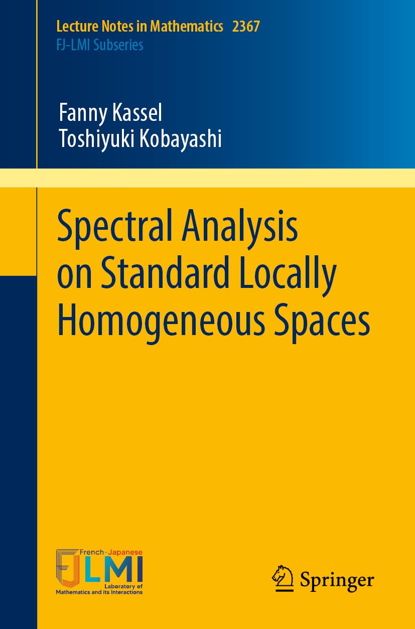 Spectral Analysis on Standard Locally Homogeneous Spaces Mathematics
