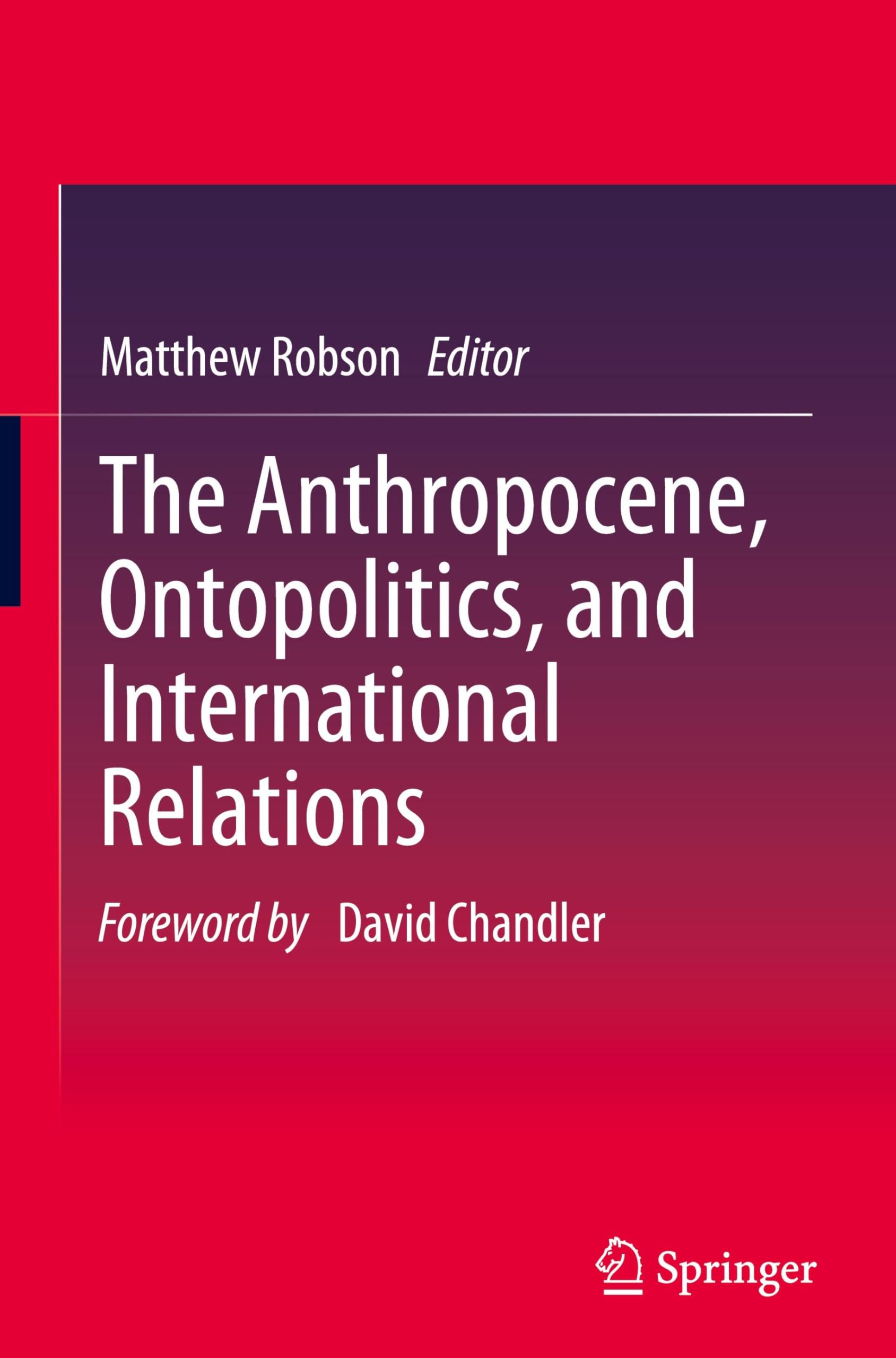 The Anthropocene, Ontopolitics, and International Relations Law