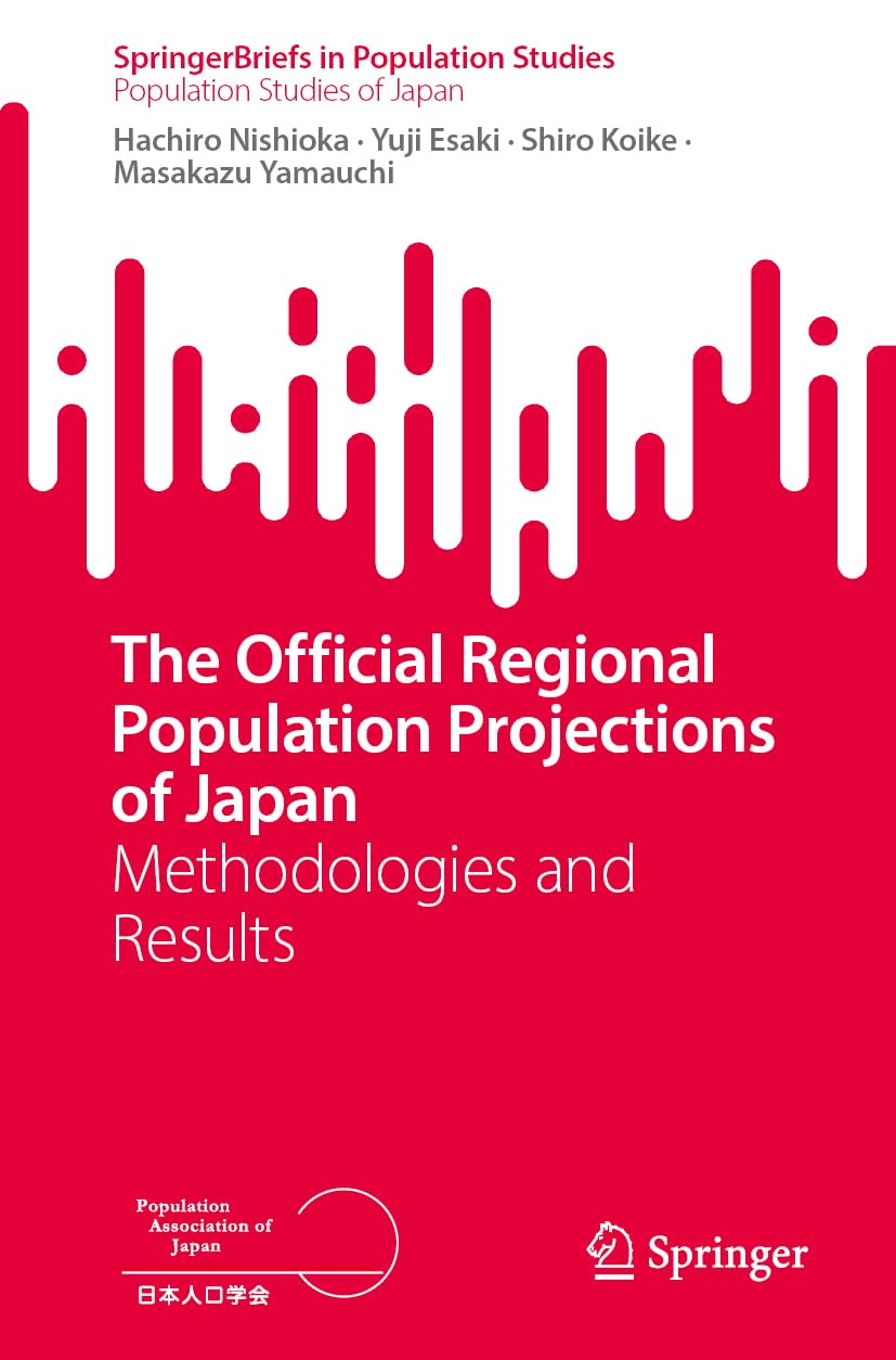 The Official Regional Population Projections of Japan Law