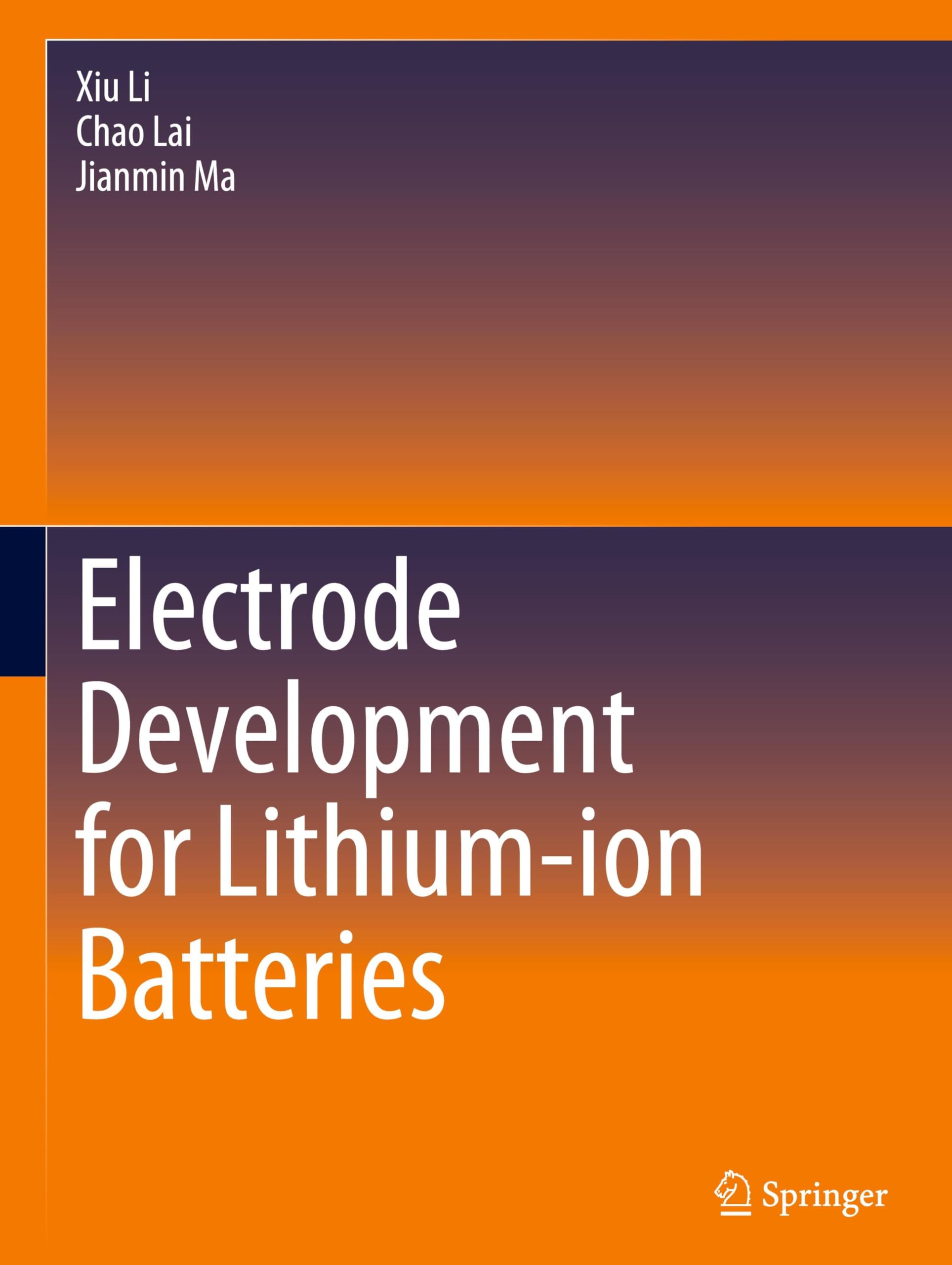 Electrode Development for Lithium-ion Batteries Business & Technology
