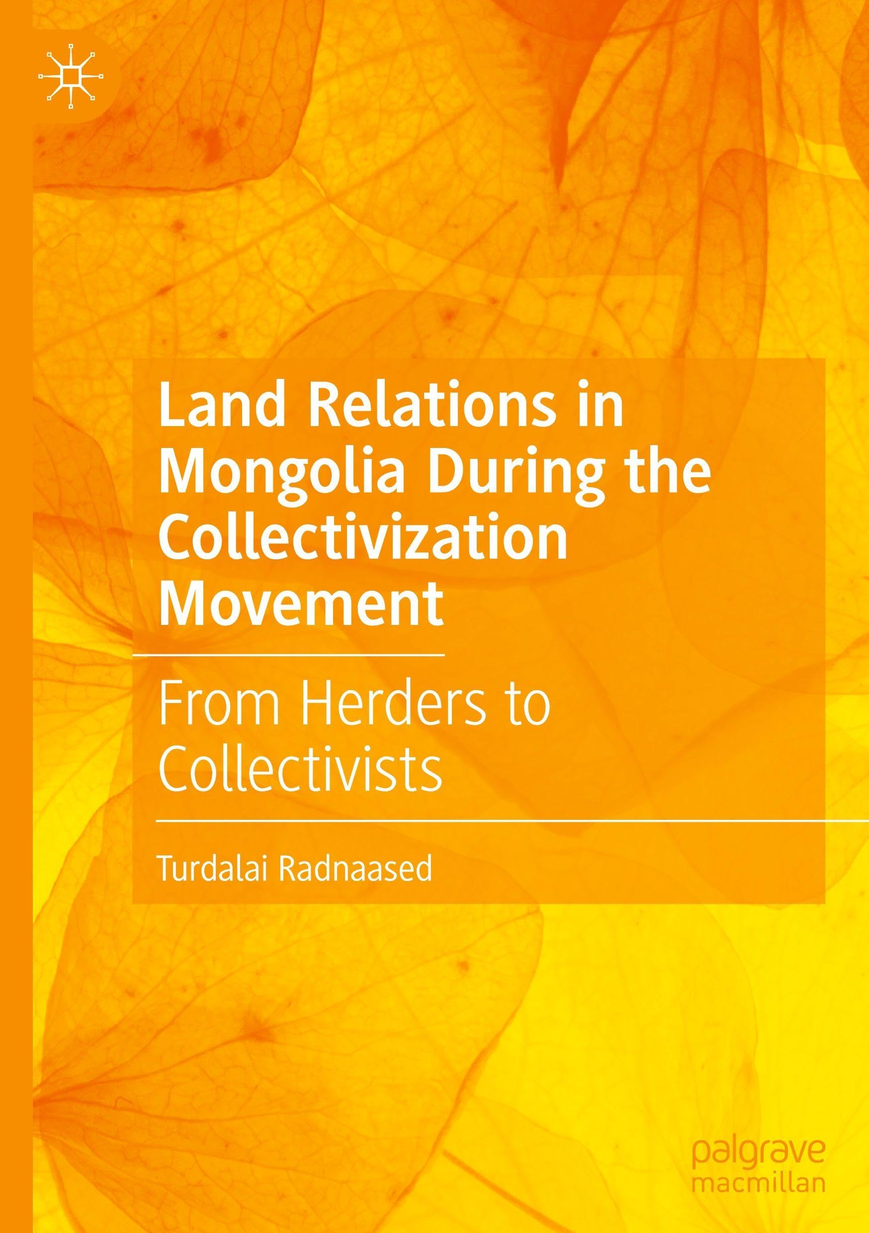 Land Relations in Mongolia During the Collectivization Movement Law