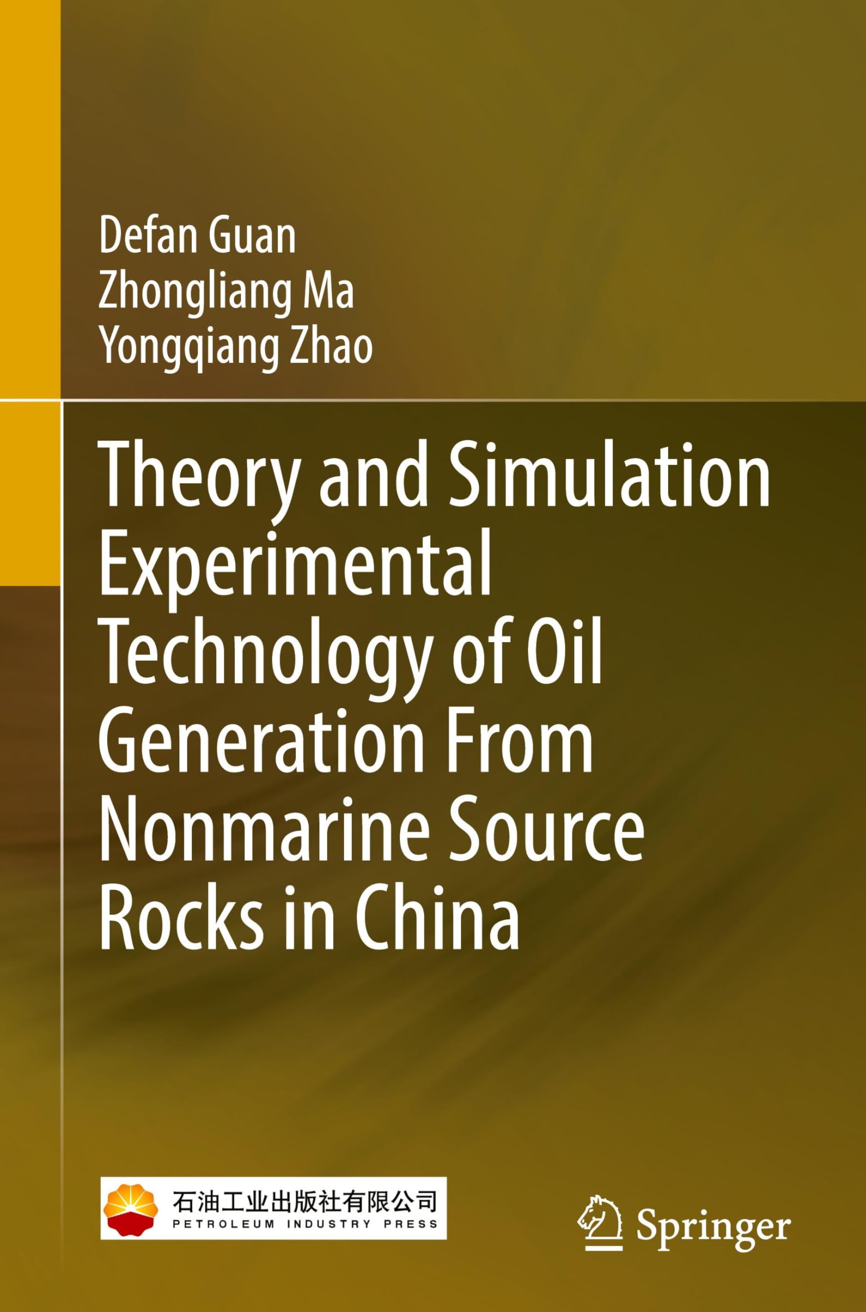 Theory and Simulation Experimental Technology of Oil Generation From Nonmarine Source Rocks in China Natural Sciences