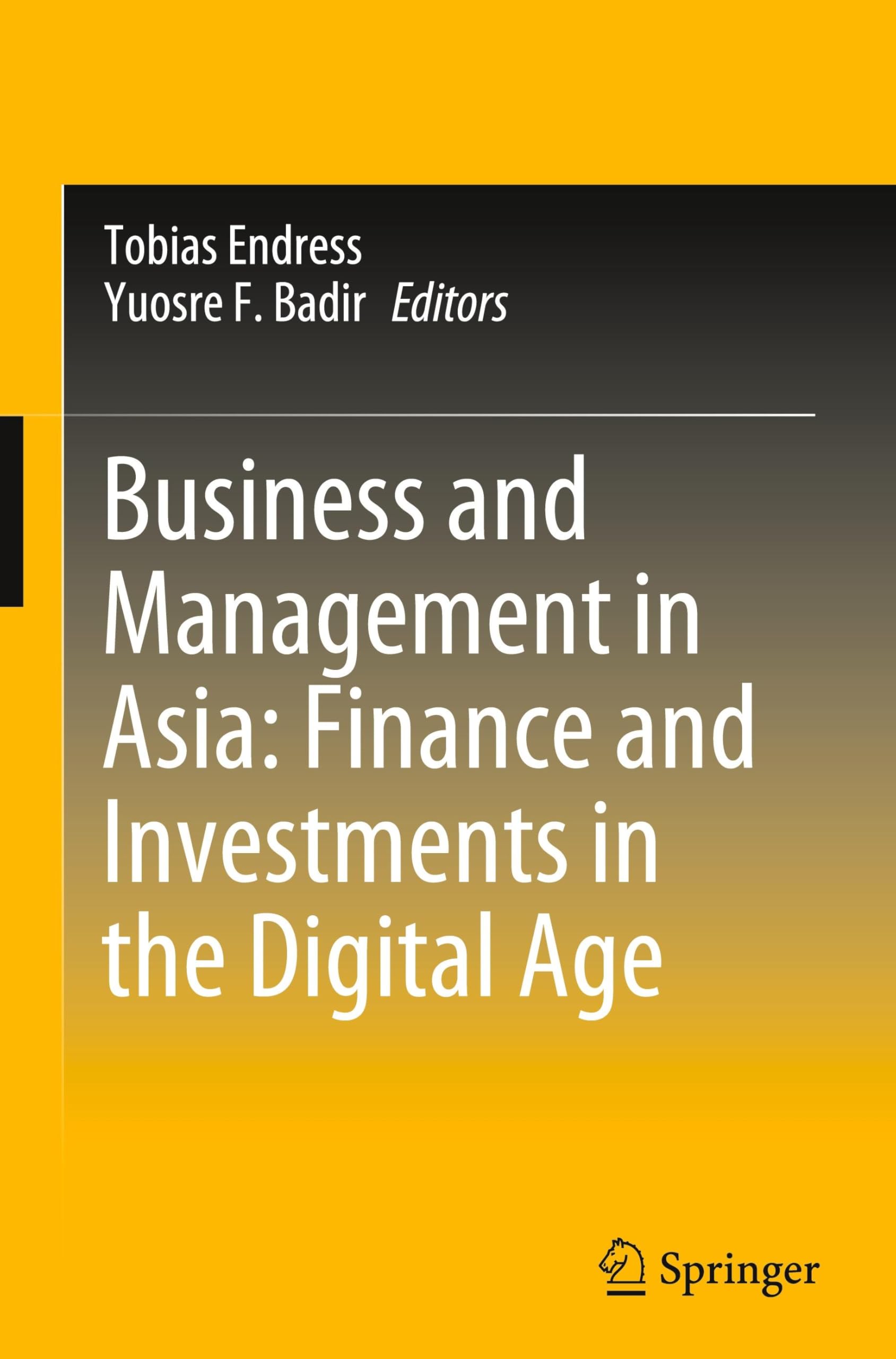Business and Management in Asia: Finance and Investments in the Digital Age Law