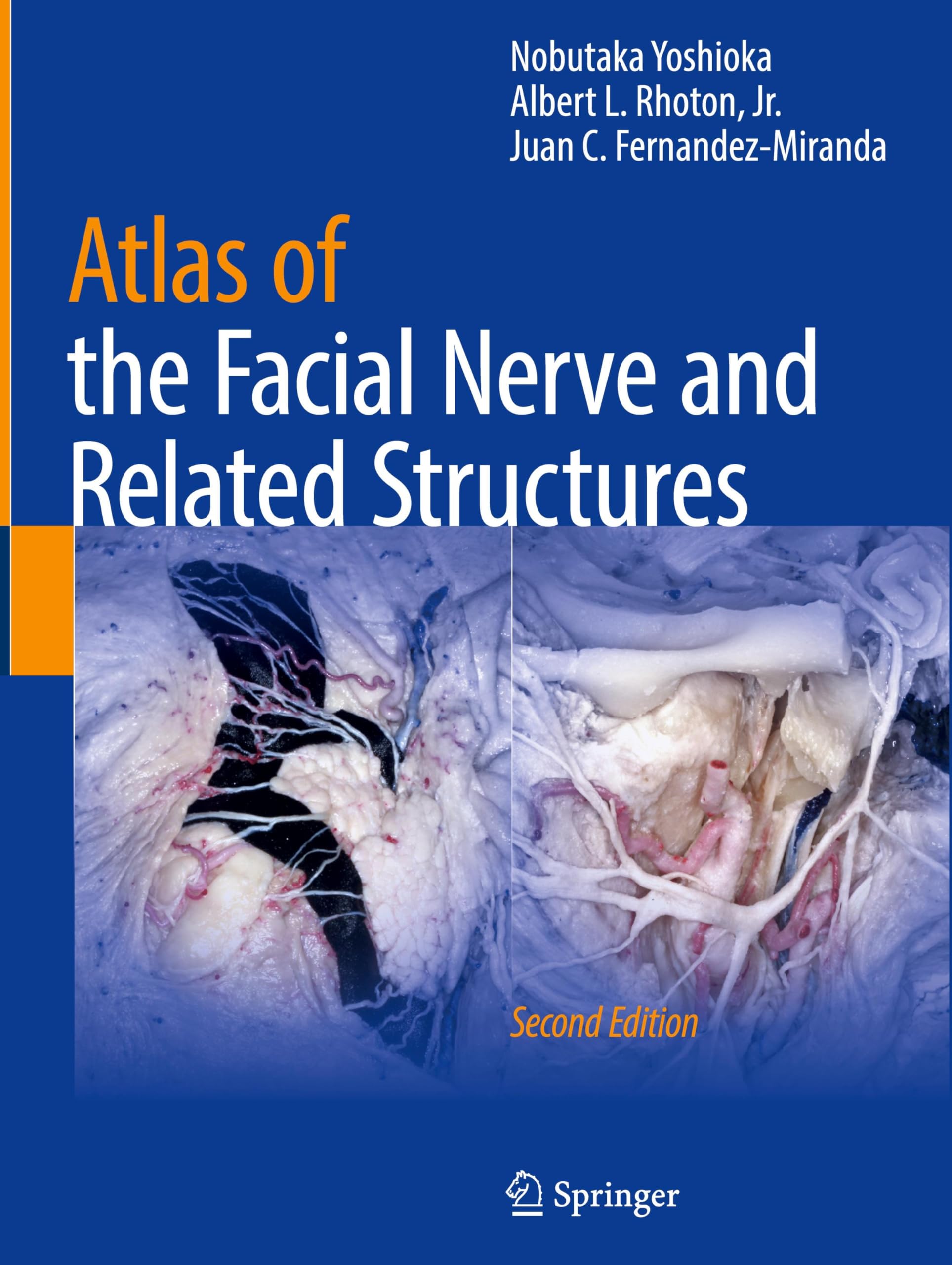 Atlas of the Facial Nerve and Related Structures Medicine