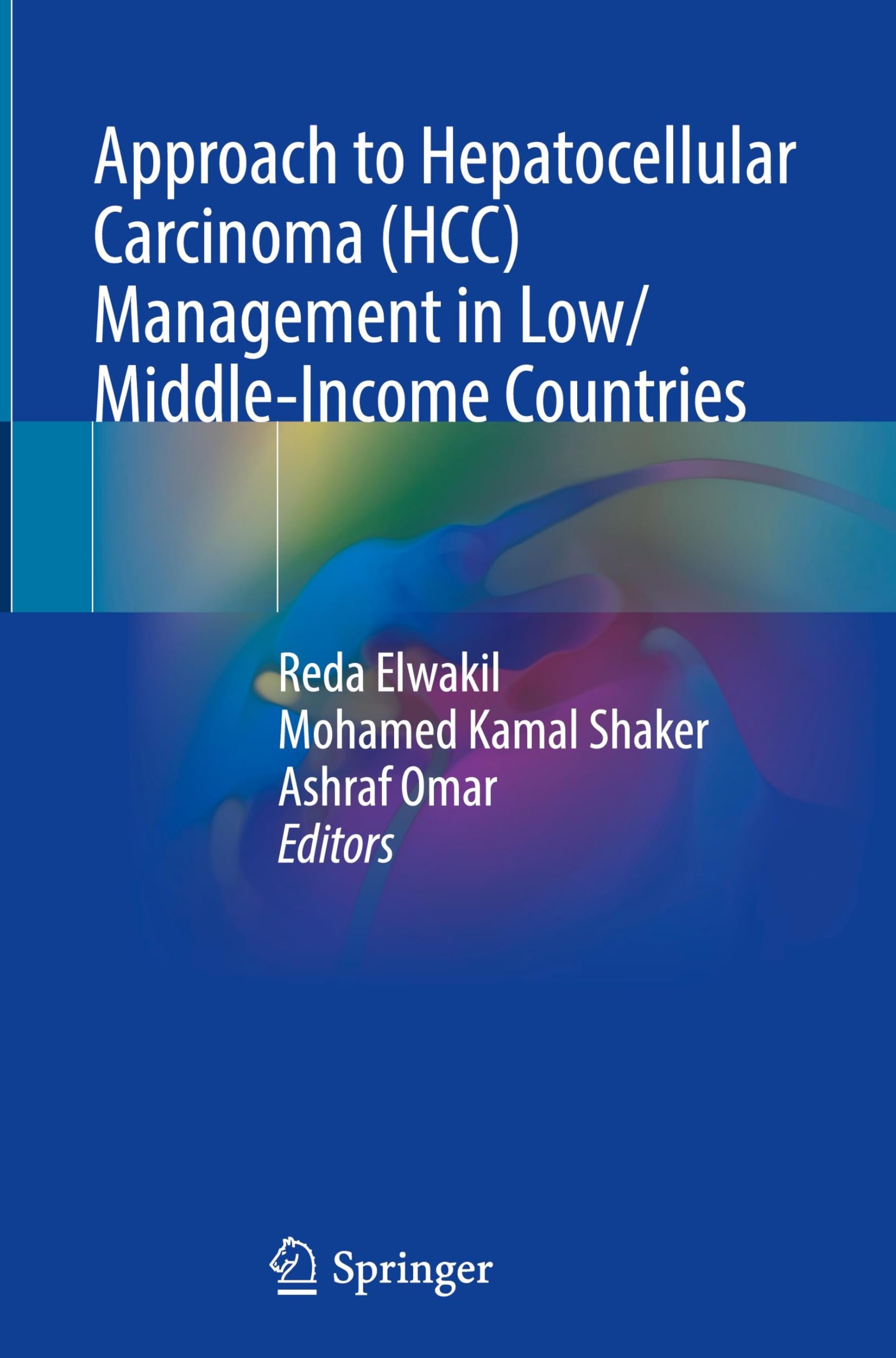 Approach to Hepatocellular Carcinoma (HCC) Management in Low/Middle-Income Countries Medicine