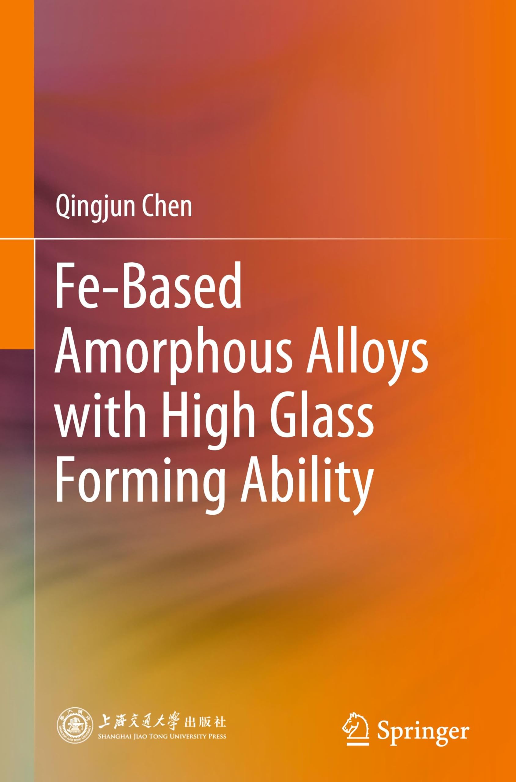 Fe-Based Amorphous Alloys with High Glass Forming Ability Business & Technology Books