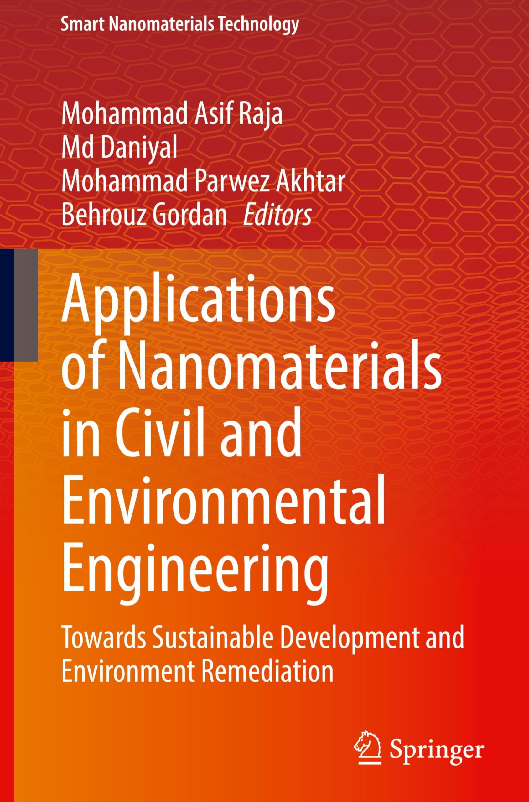 Applications of Nanomaterials in Civil and Environmental Engineering Business & Technology