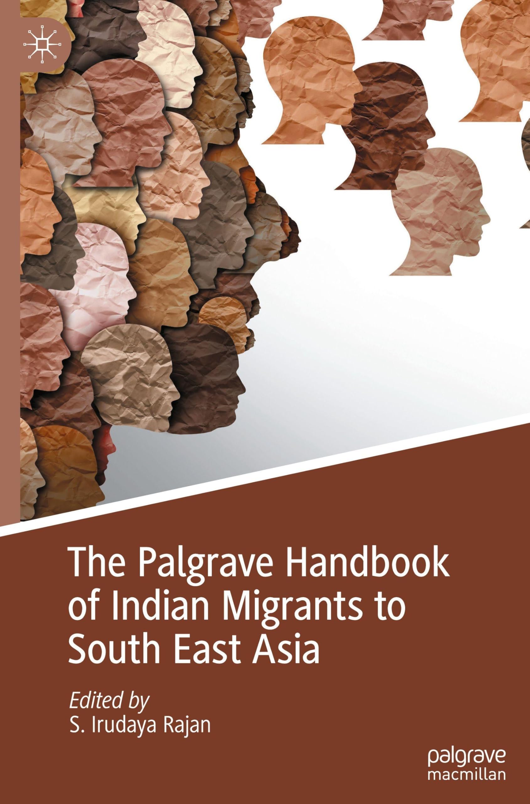 The Palgrave Handbook of Indian Migrants to South East Asia Law