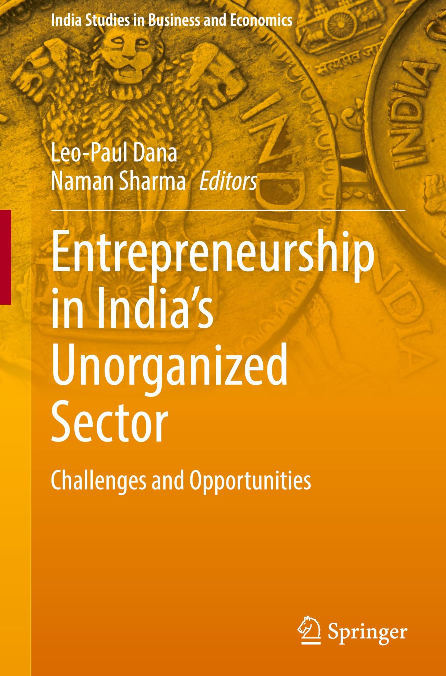 Entrepreneurship in India's Unorganized Sector Law