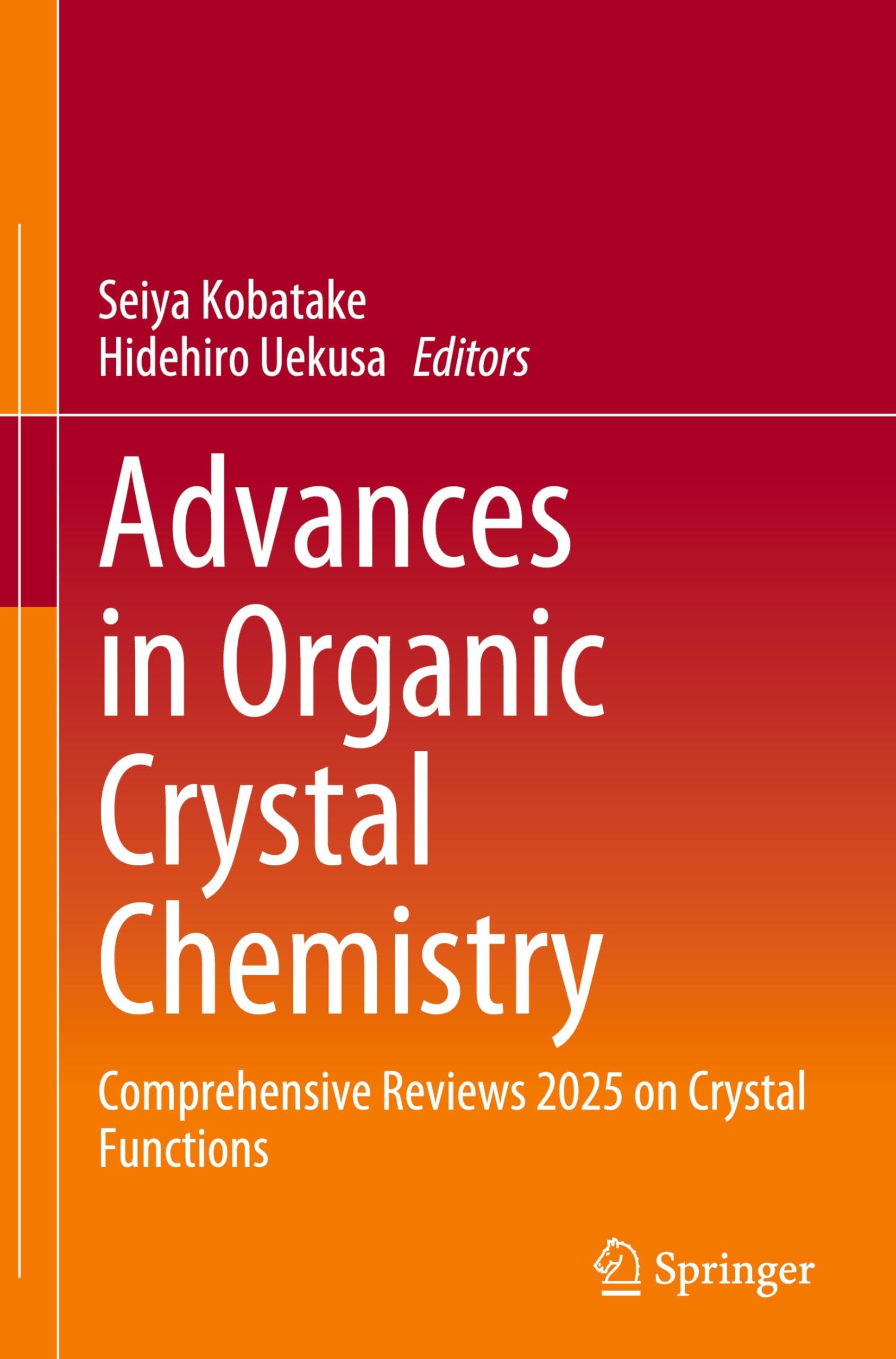 Advances in Organic Crystal Chemistry Business & Technology