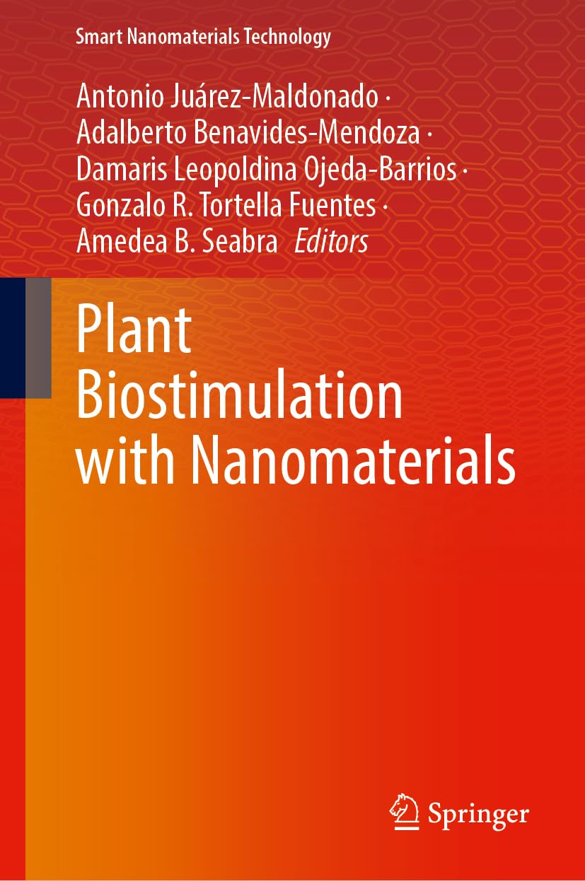Plant Biostimulation with Nanomaterials Business & Technology