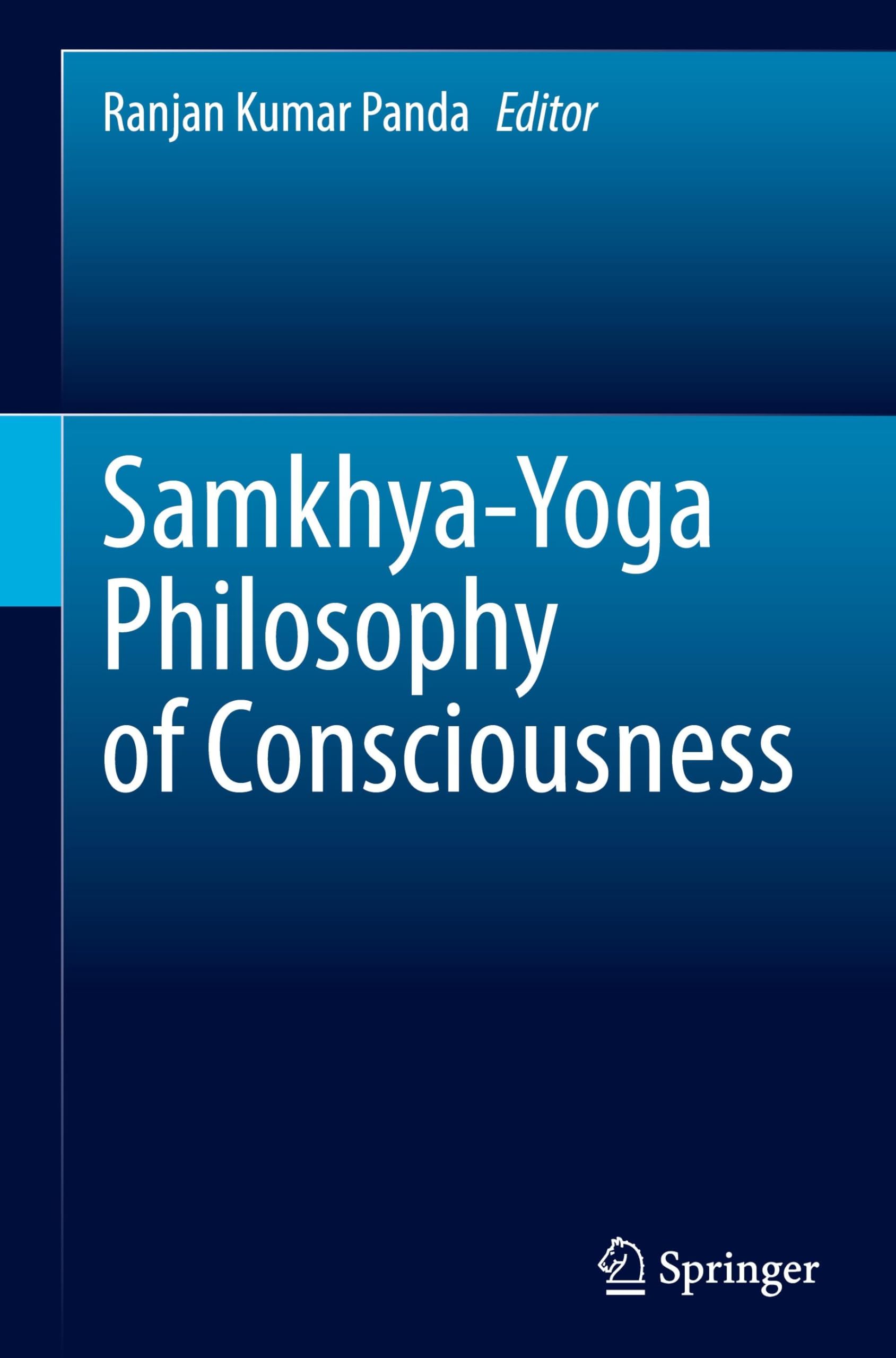 Samkhya-Yoga Philosophy of Consciousness Philosophy