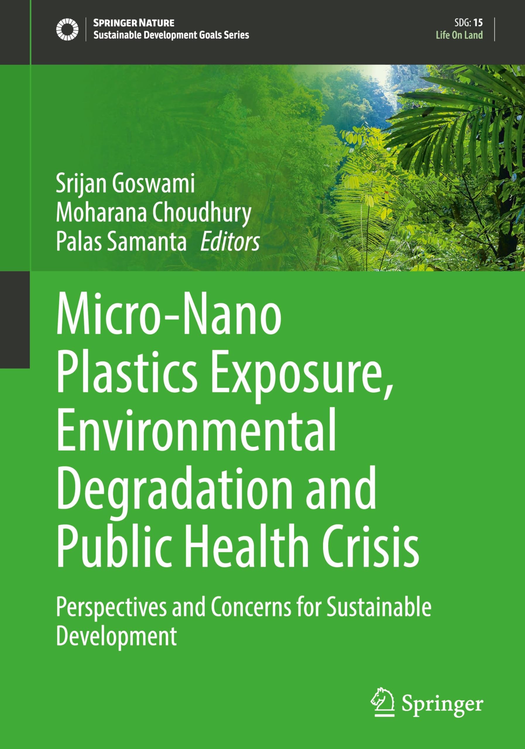 Micro-Nano Plastics Exposure, Environmental Degradation and Public Health Crisis Business & Technology