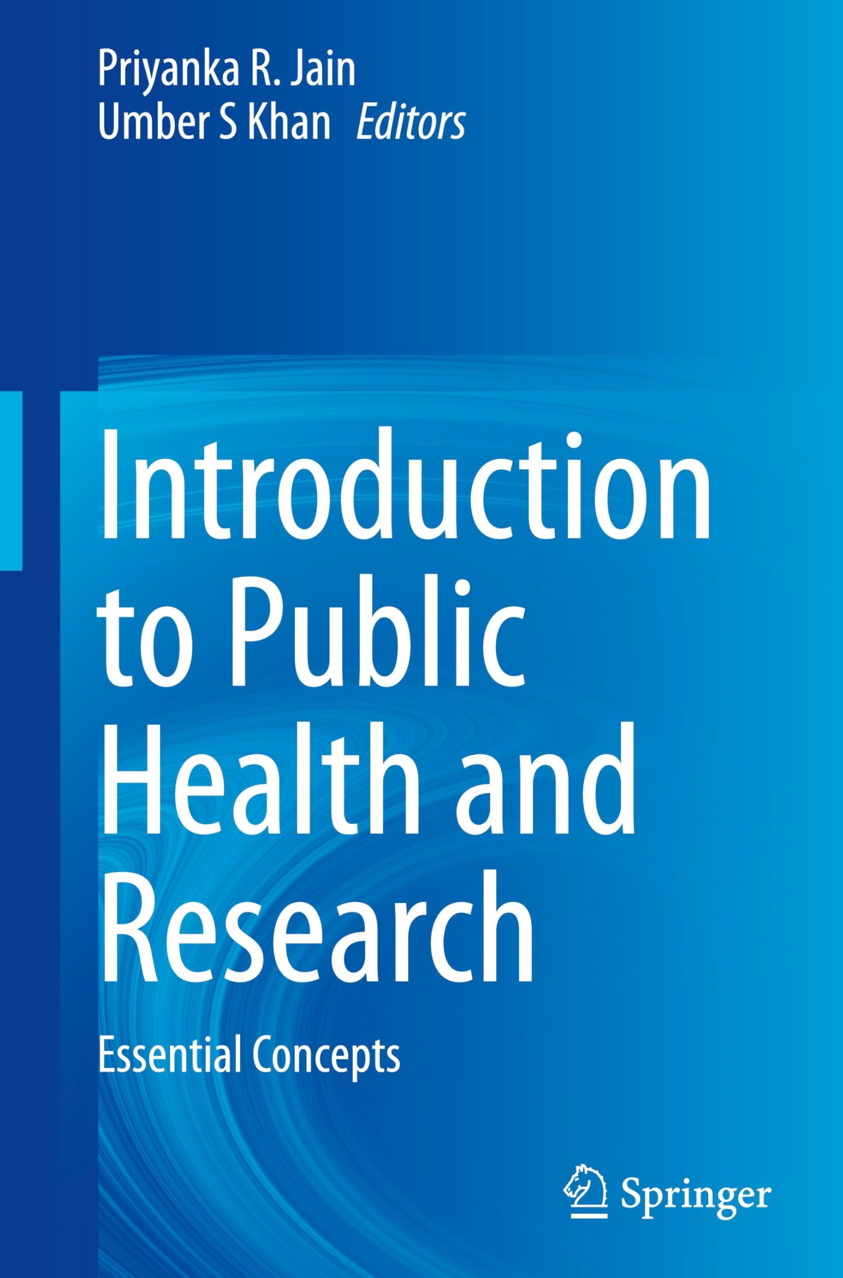 Introduction to Public Health and Research Medicine