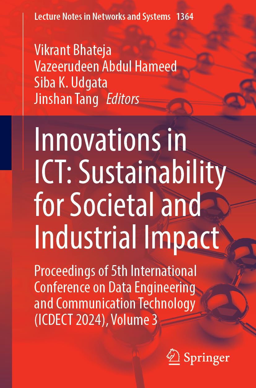 Innovations in ICT: Sustainability for Societal and Industrial Impact Computer Science