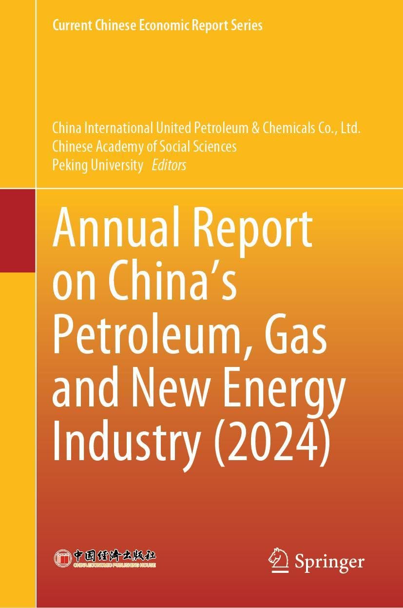 Annual Report on China's Petroleum, Gas and New Energy Industry (2024) Law