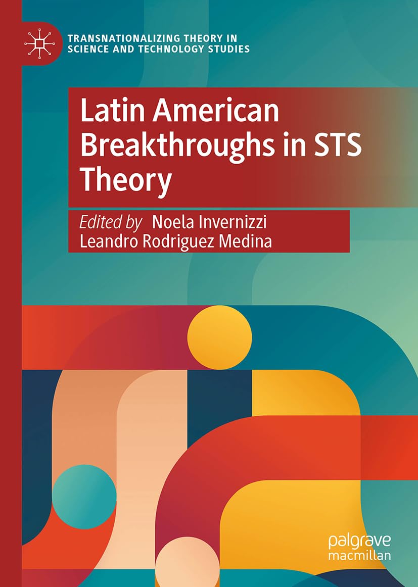 Latin American Breakthroughs in STS Theory Law