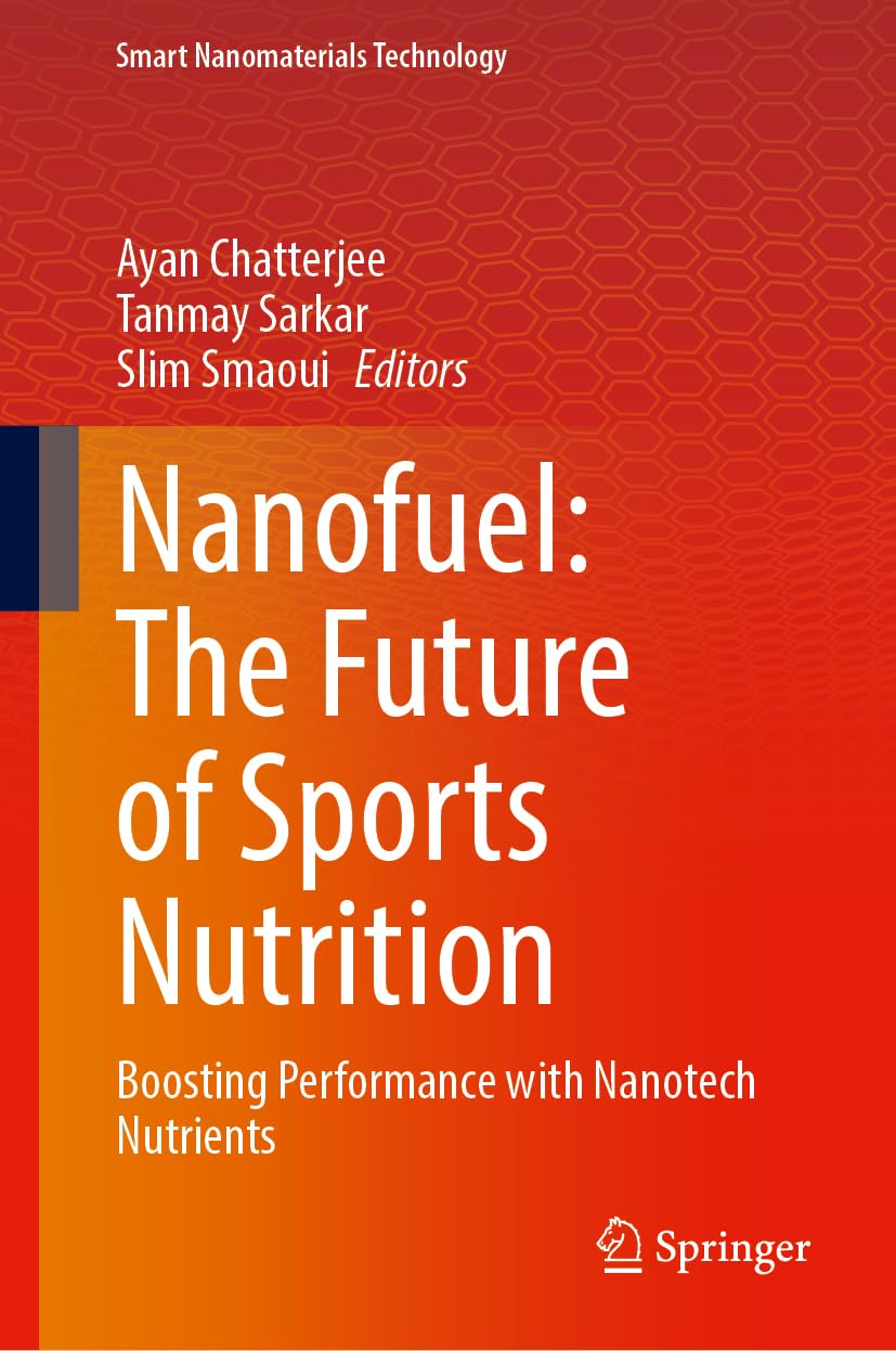 Nanofuel: The Future of Sports Nutrition Medicine