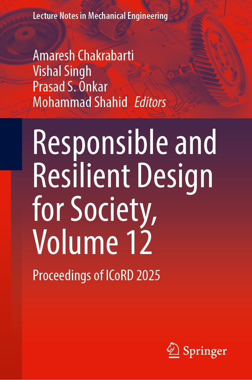 Responsible and Resilient Design for Society, Volume 12 Business & Technology