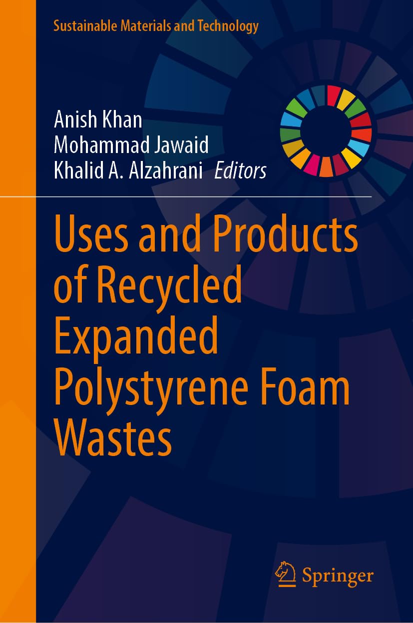 Uses and Products of Recycled Expanded Polystyrene Foam Wastes Business & Technology