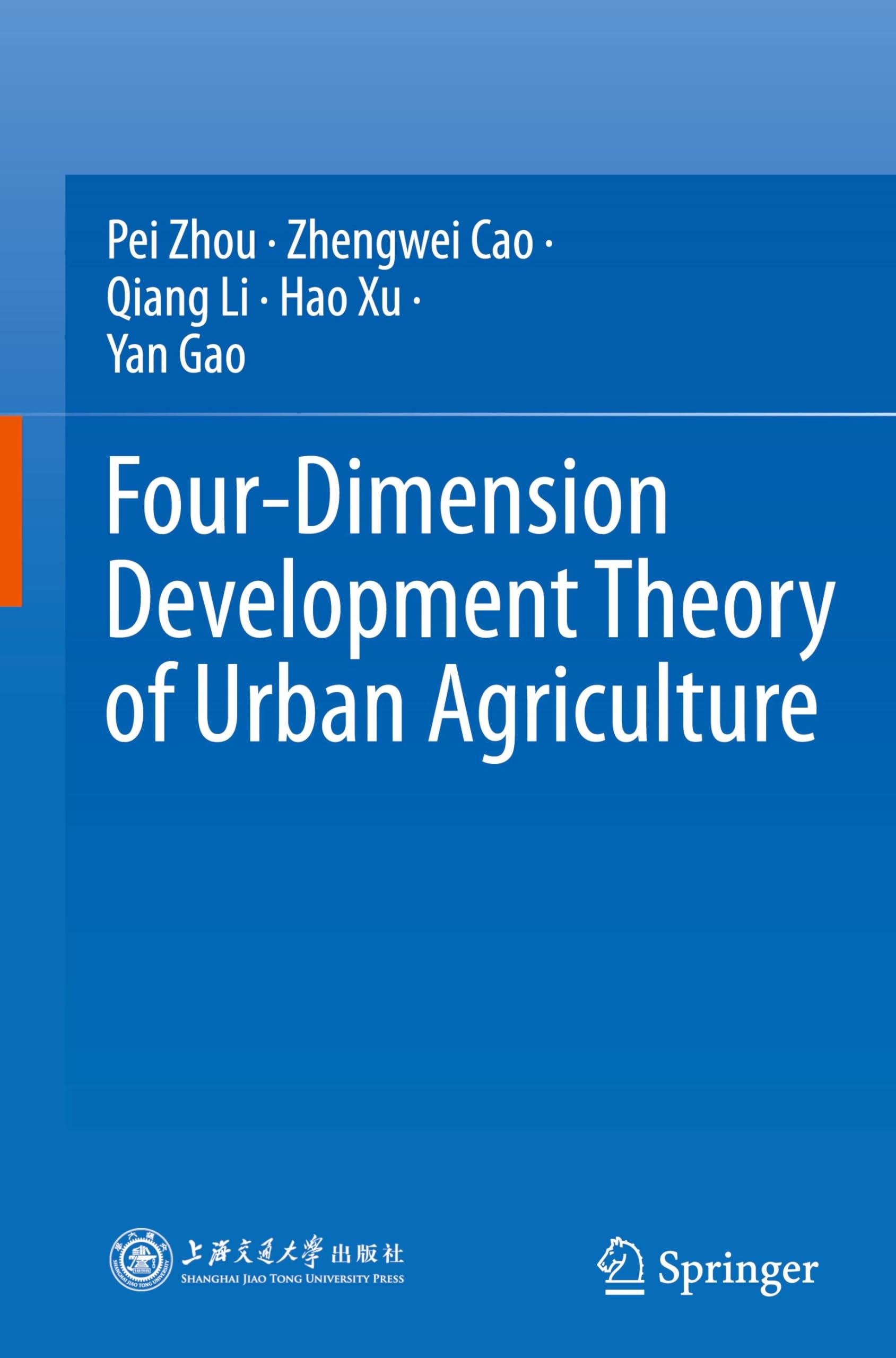 Four-Dimension Development Theory of Urban Agriculture Natural Sciences