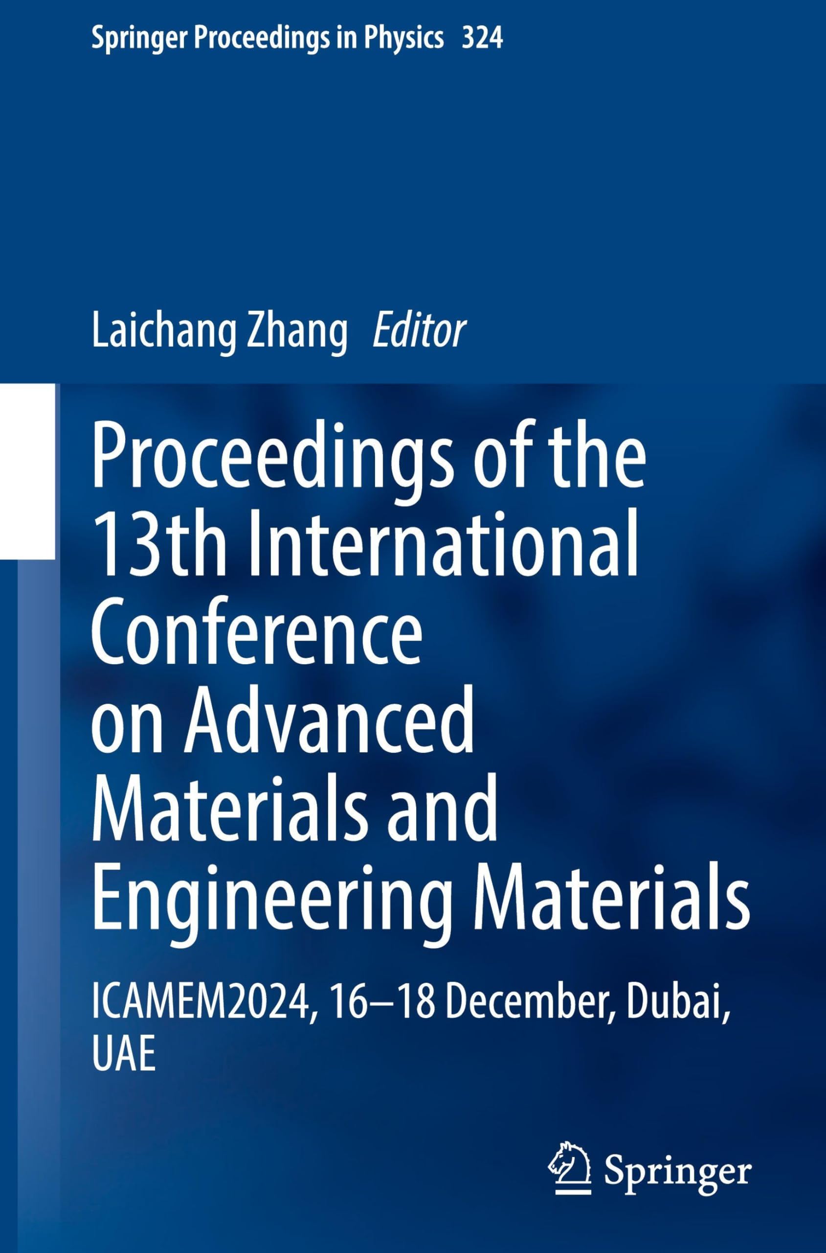 Proceedings of the 13th International Conference on Advanced Materials and Engineering Materials Business & Technology