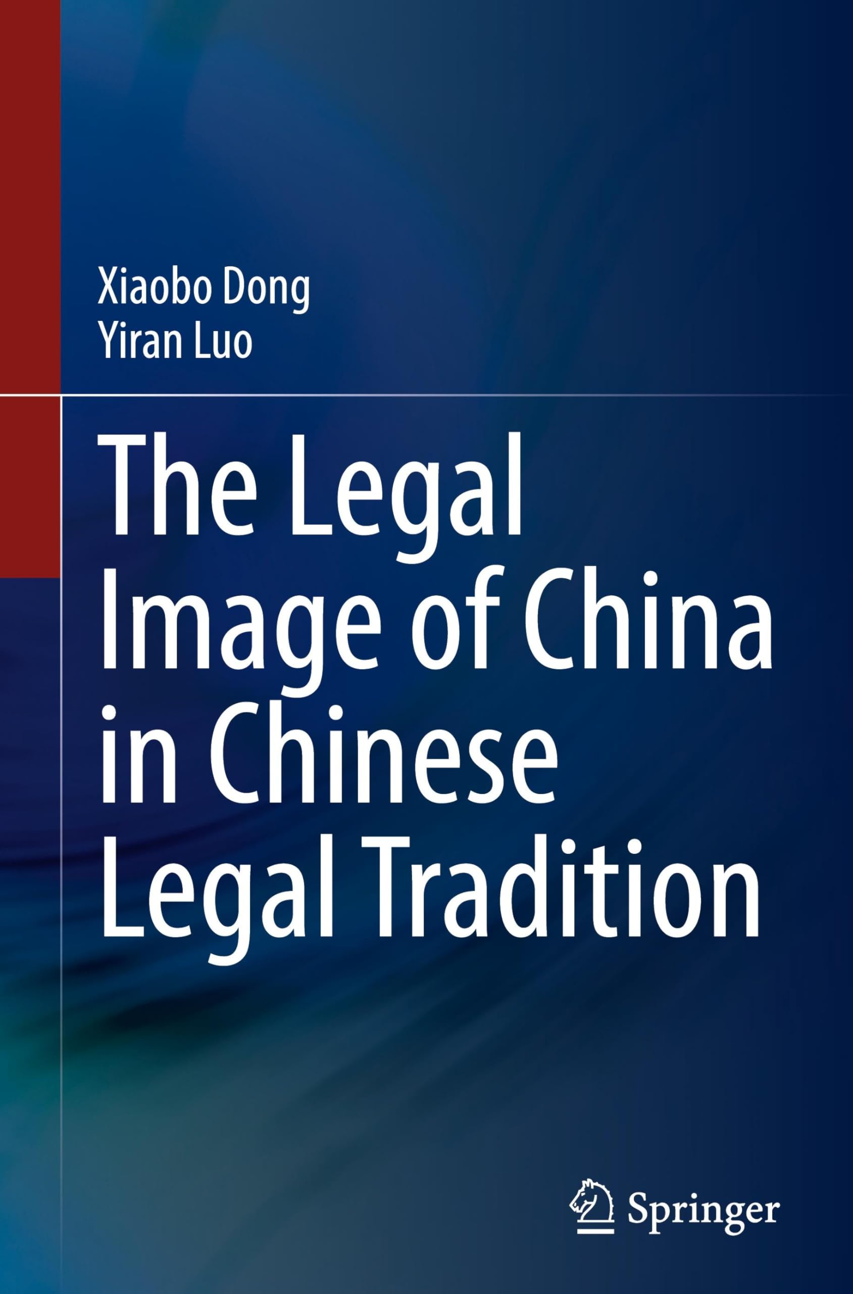 The Legal Image of China in Chinese Legal Tradition Law