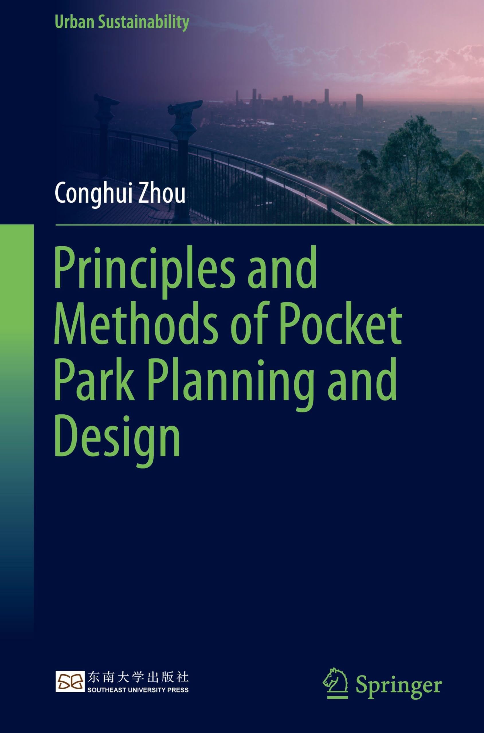 Principles and Methods of Pocket Park Planning and Design Business, Finance & Career