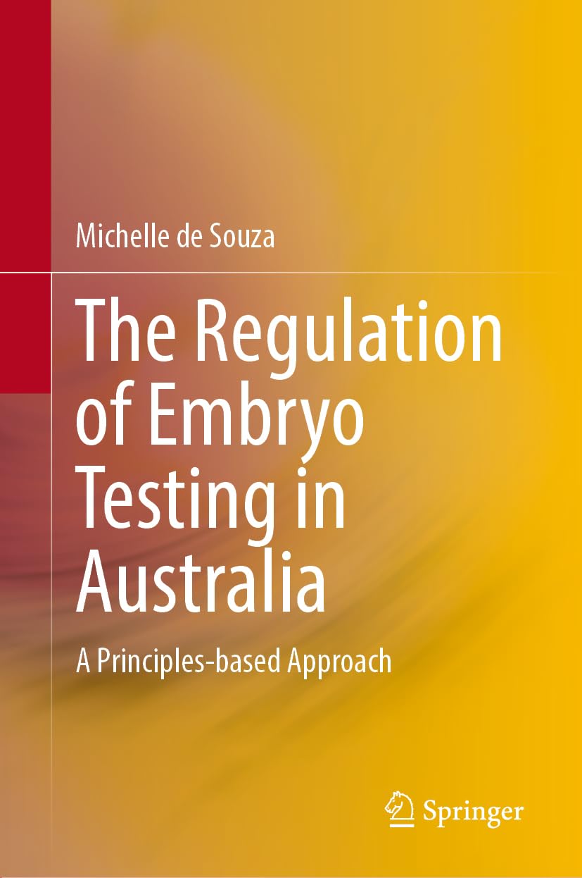 The Regulation of Embryo Testing in Australia Law