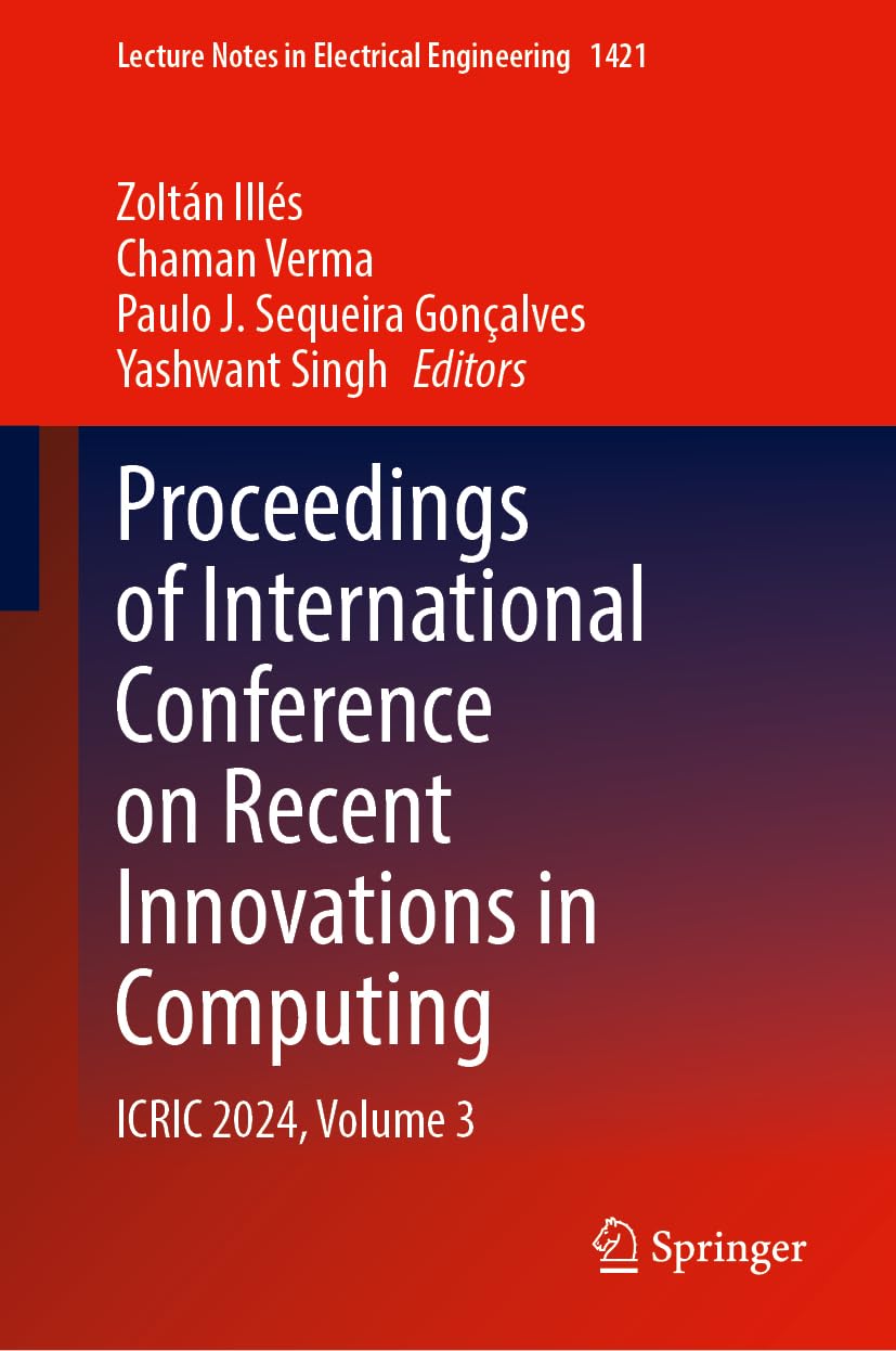 Proceedings of International Conference on Recent Innovations in Computing Computer Science