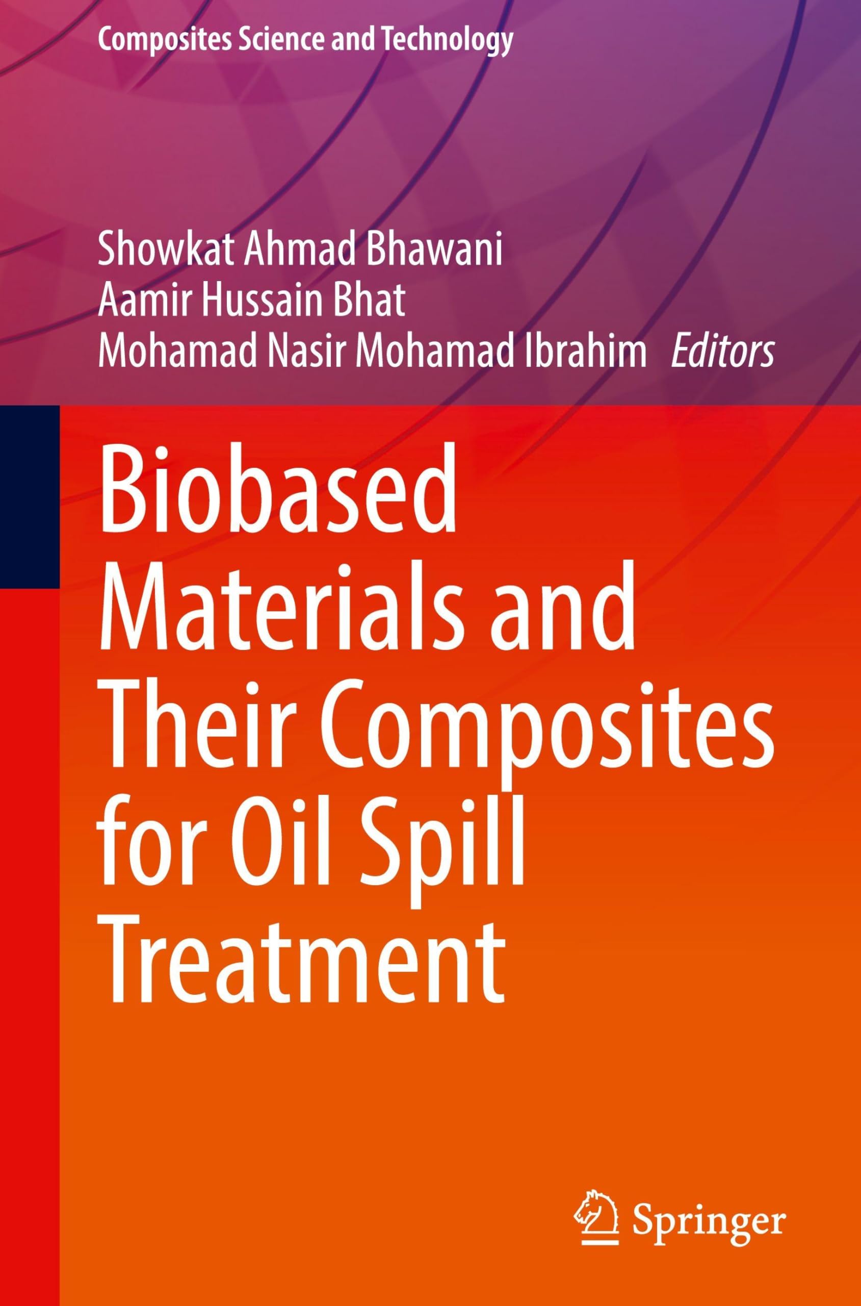Biobased Materials and Their Composites for Oil Spill Treatment Business & Technology