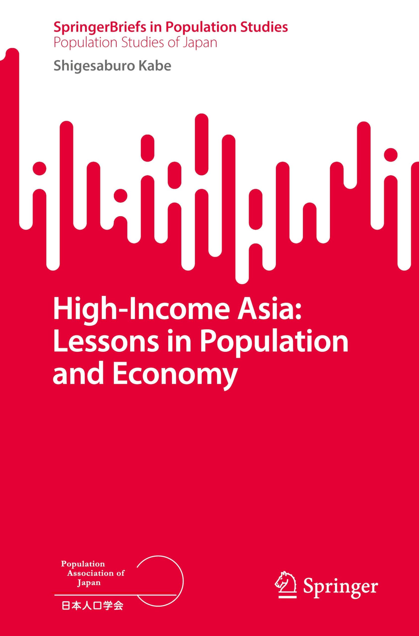 High-Income Asia: Lessons in Population and Economy Law