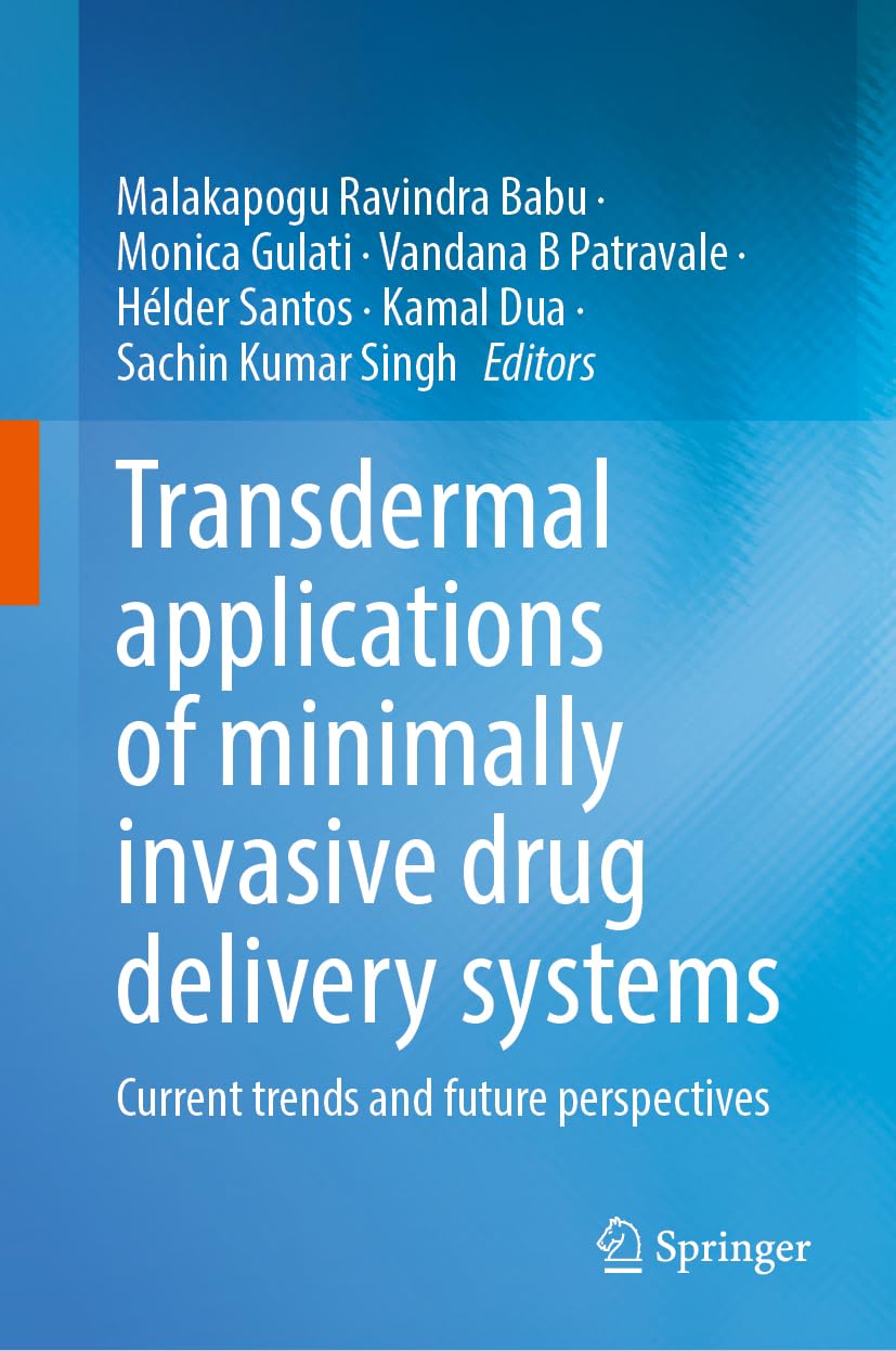 Transdermal Applications of Minimally Invasive Drug Delivery Systems Medicine