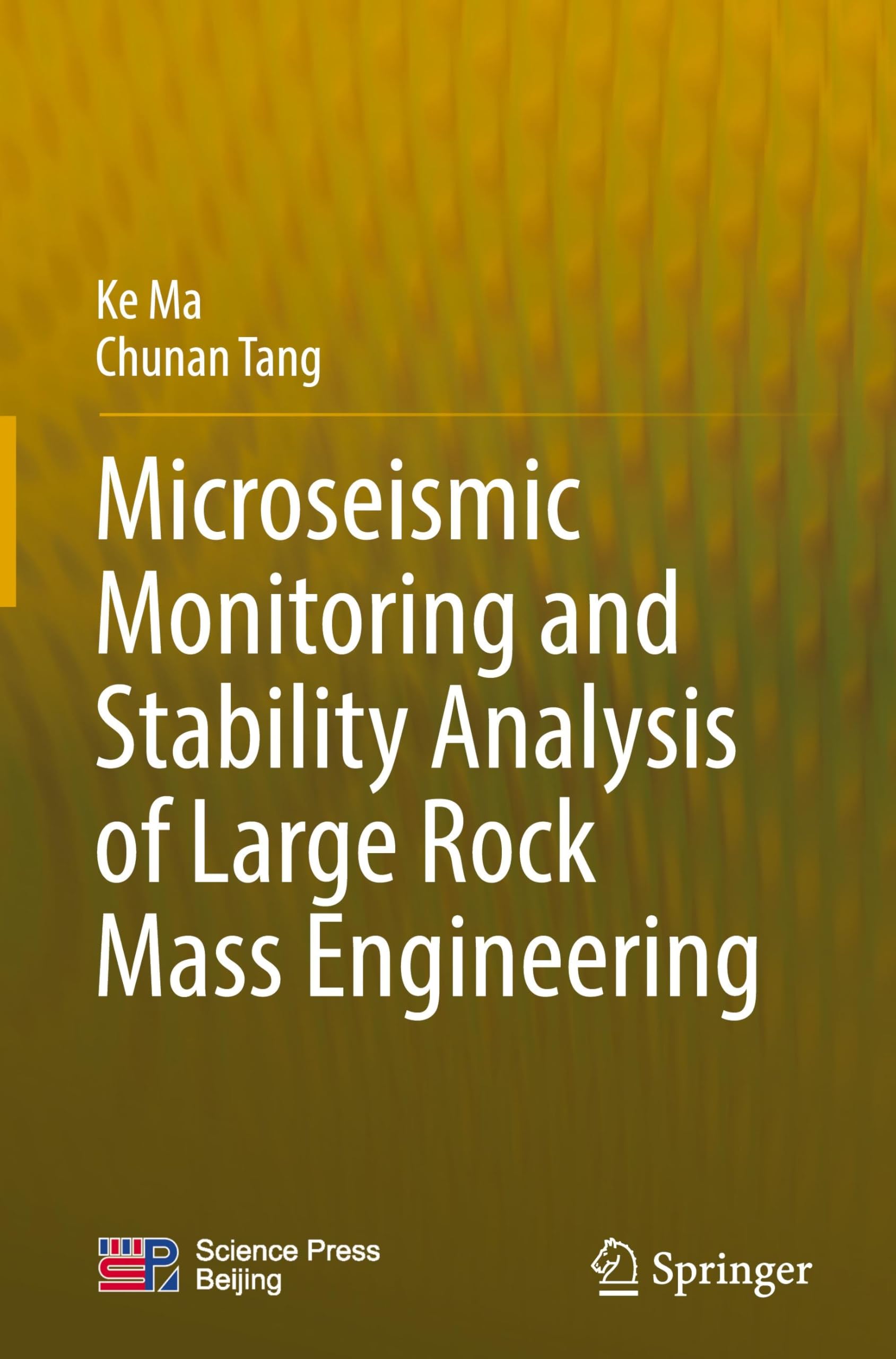 Microseismic Monitoring and Stability Analysis of Large Rock Mass Engineering Business & Technology
