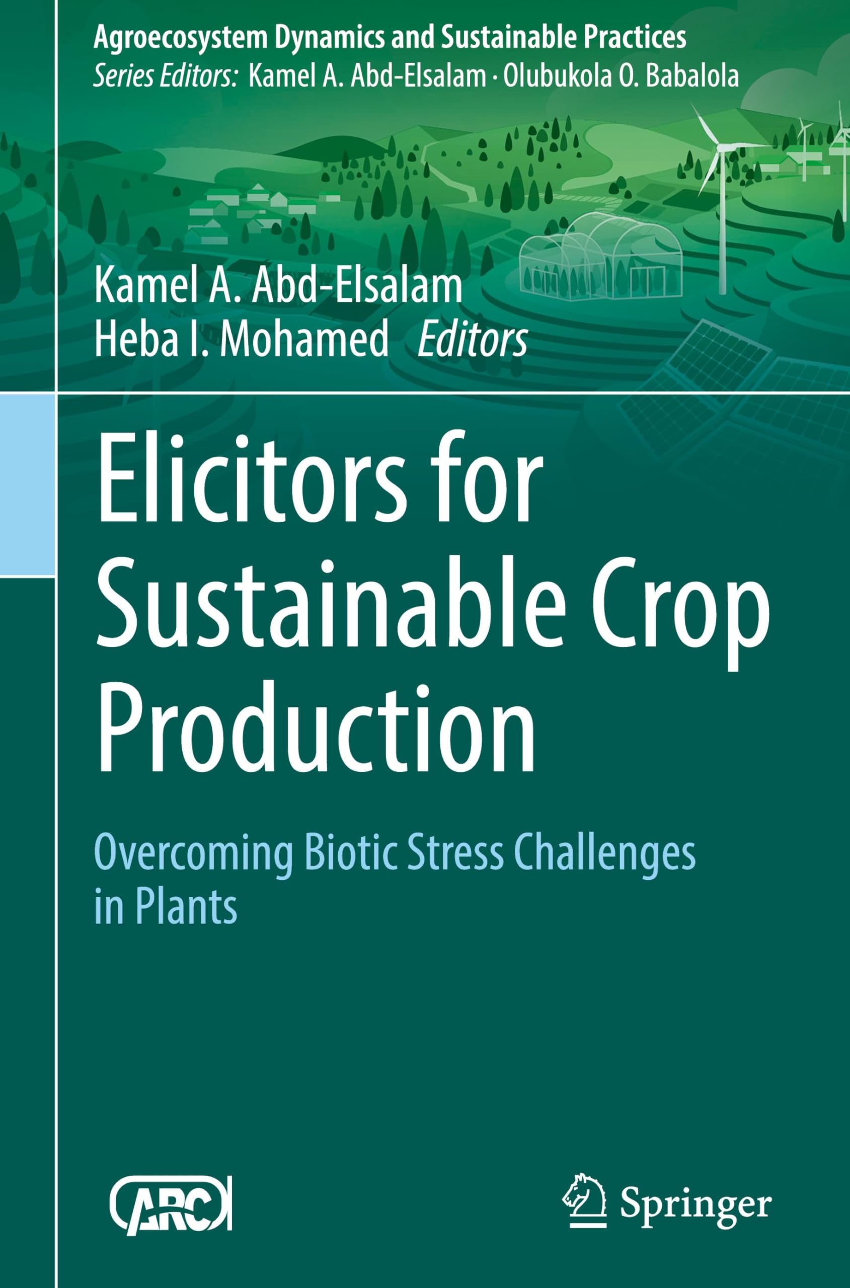Elicitors for Sustainable Crop Production Business & Technology