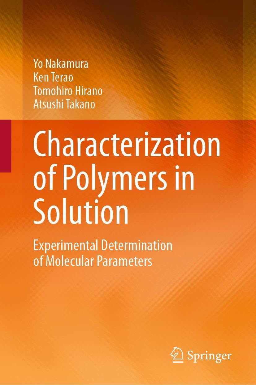 Characterization of Polymers in Solution Business & Technology