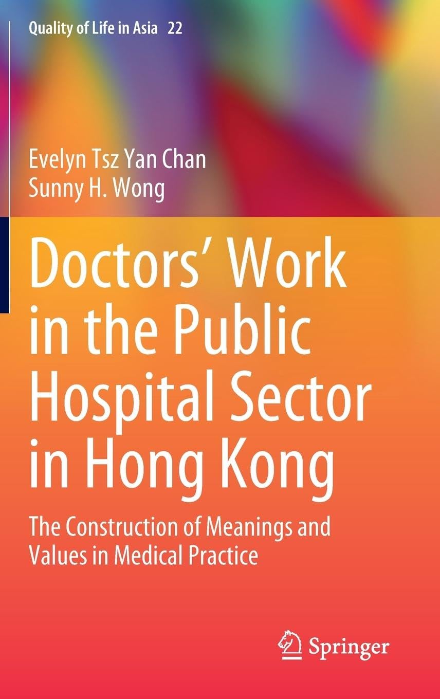 Doctors'  Work in the Public Hospital Sector in Hong Kong Medicine