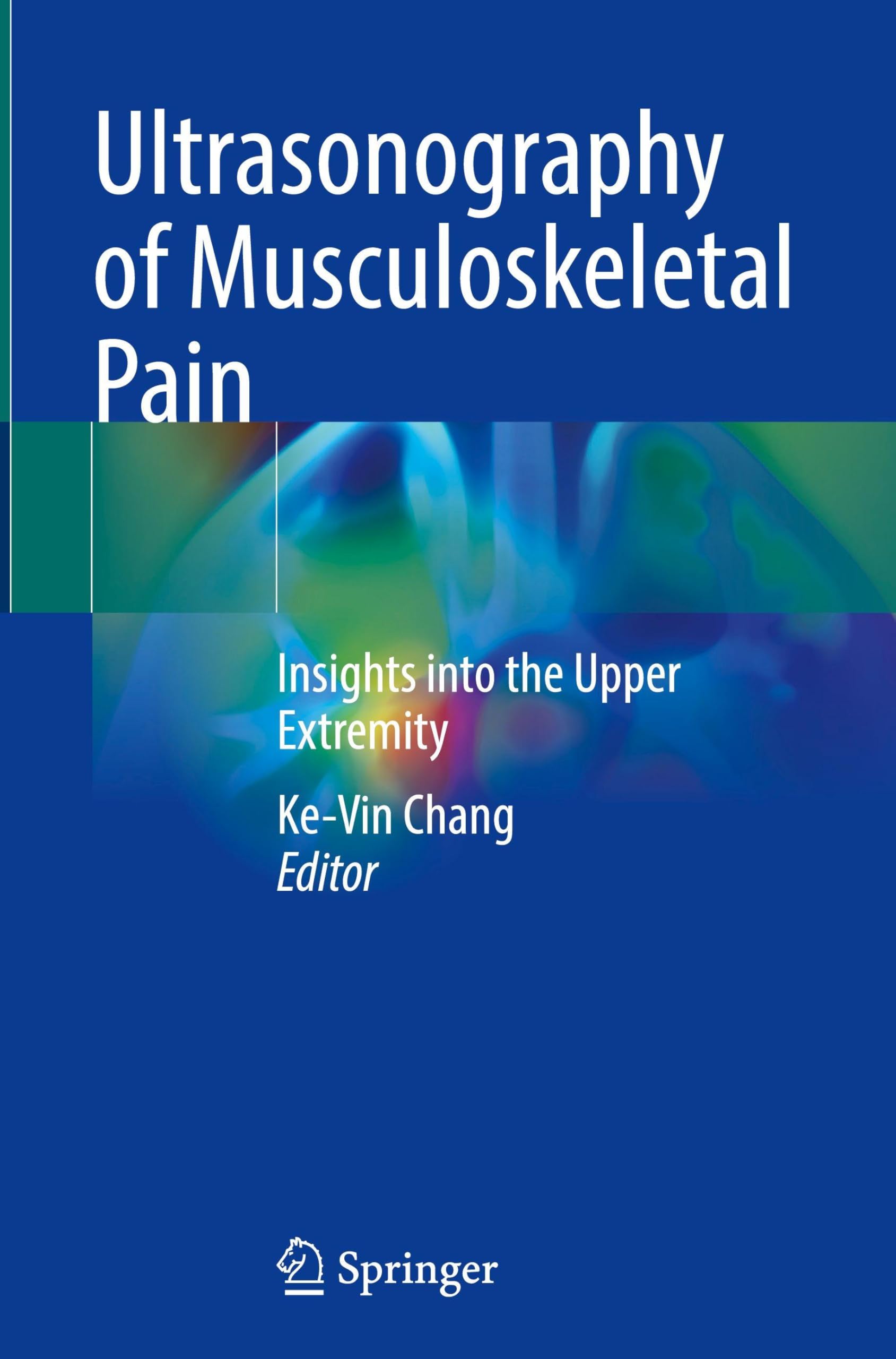 Ultrasonography of Musculoskeletal Pain Medicine